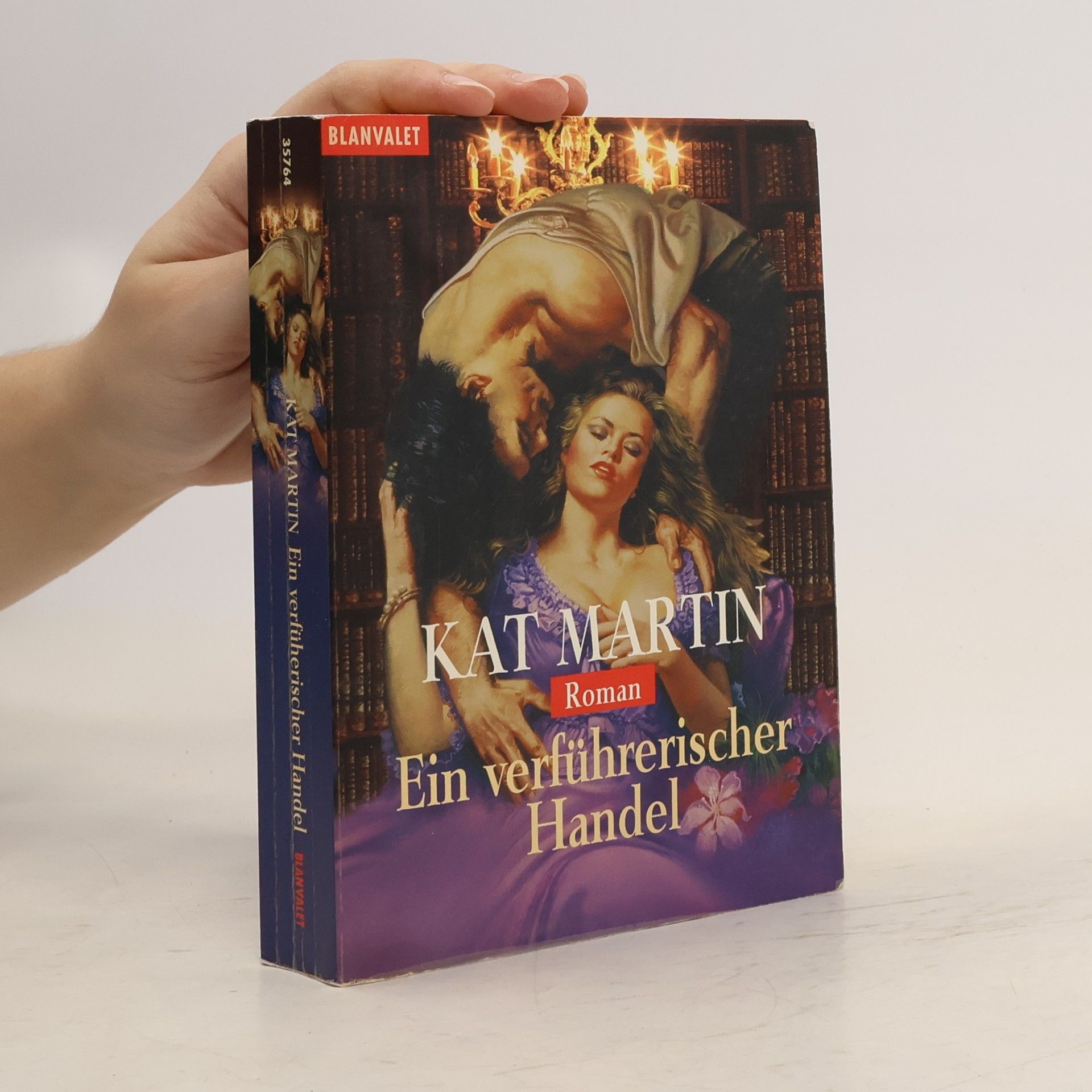 Kat Martin Ein verführerischer Handel. Roman