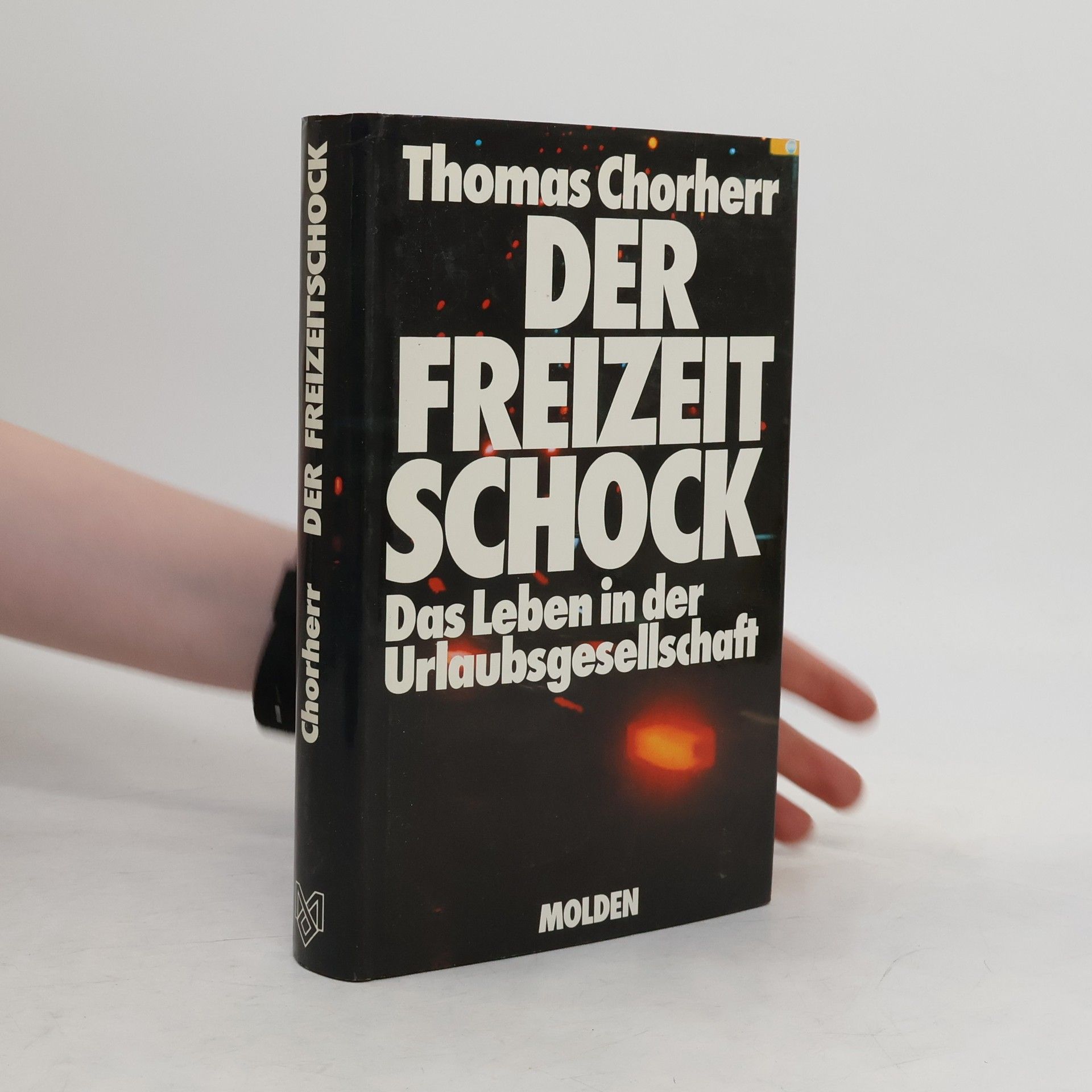 Thomas Chorherr Der Freizeitschock