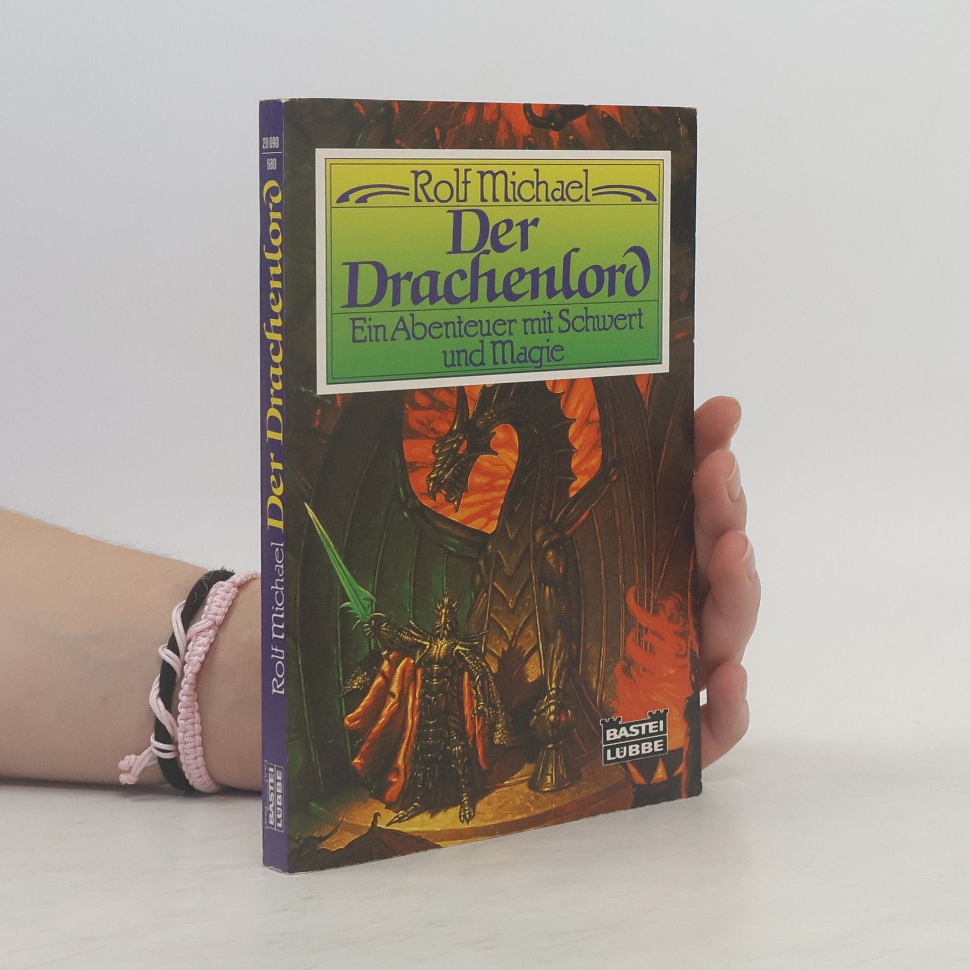Der Drachenlord. Ein Abenteuer m. Schwert u. Magie. Fantasy