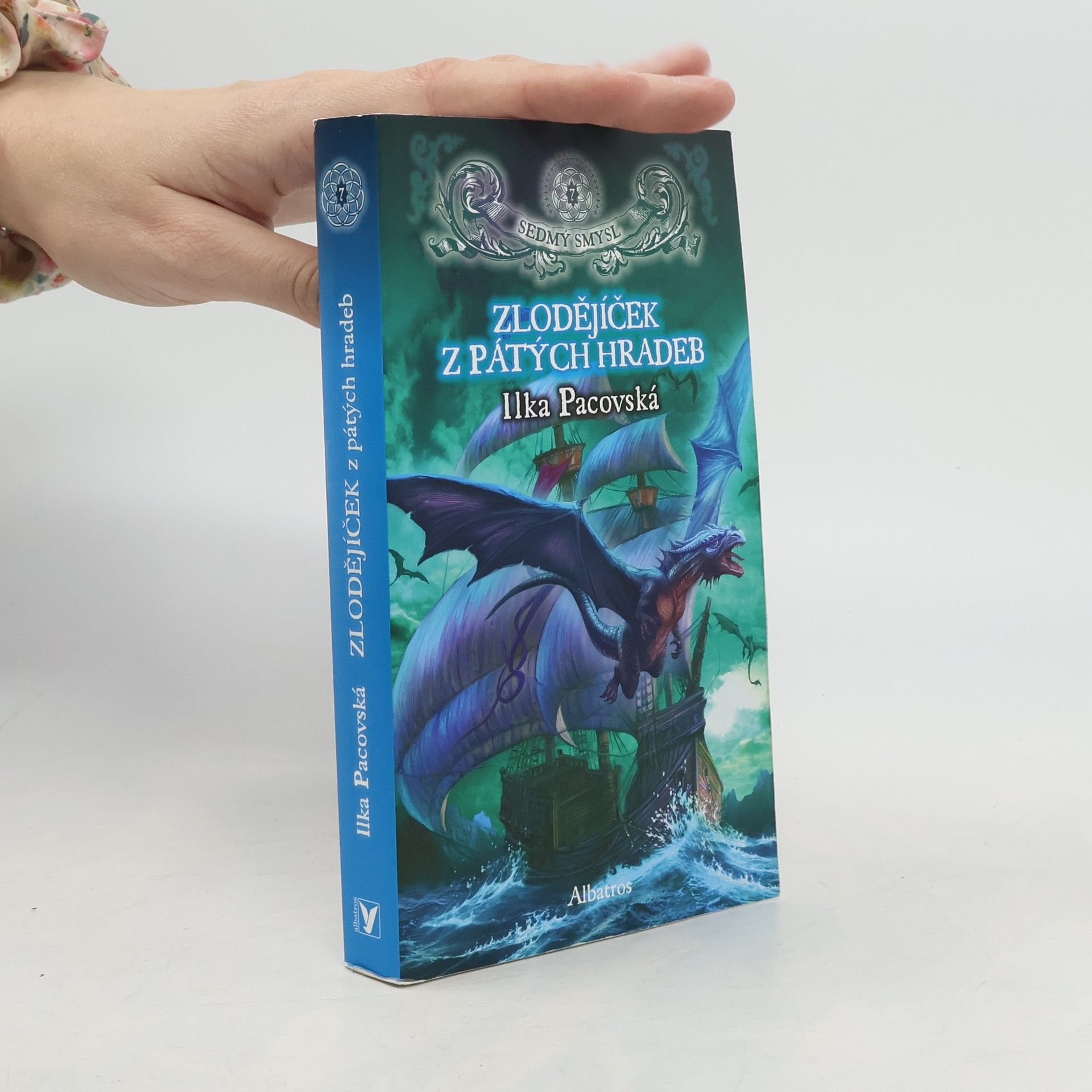Ilka Pacovská Sedmý smysl. 7, Zlodějíček z pátých hradeb