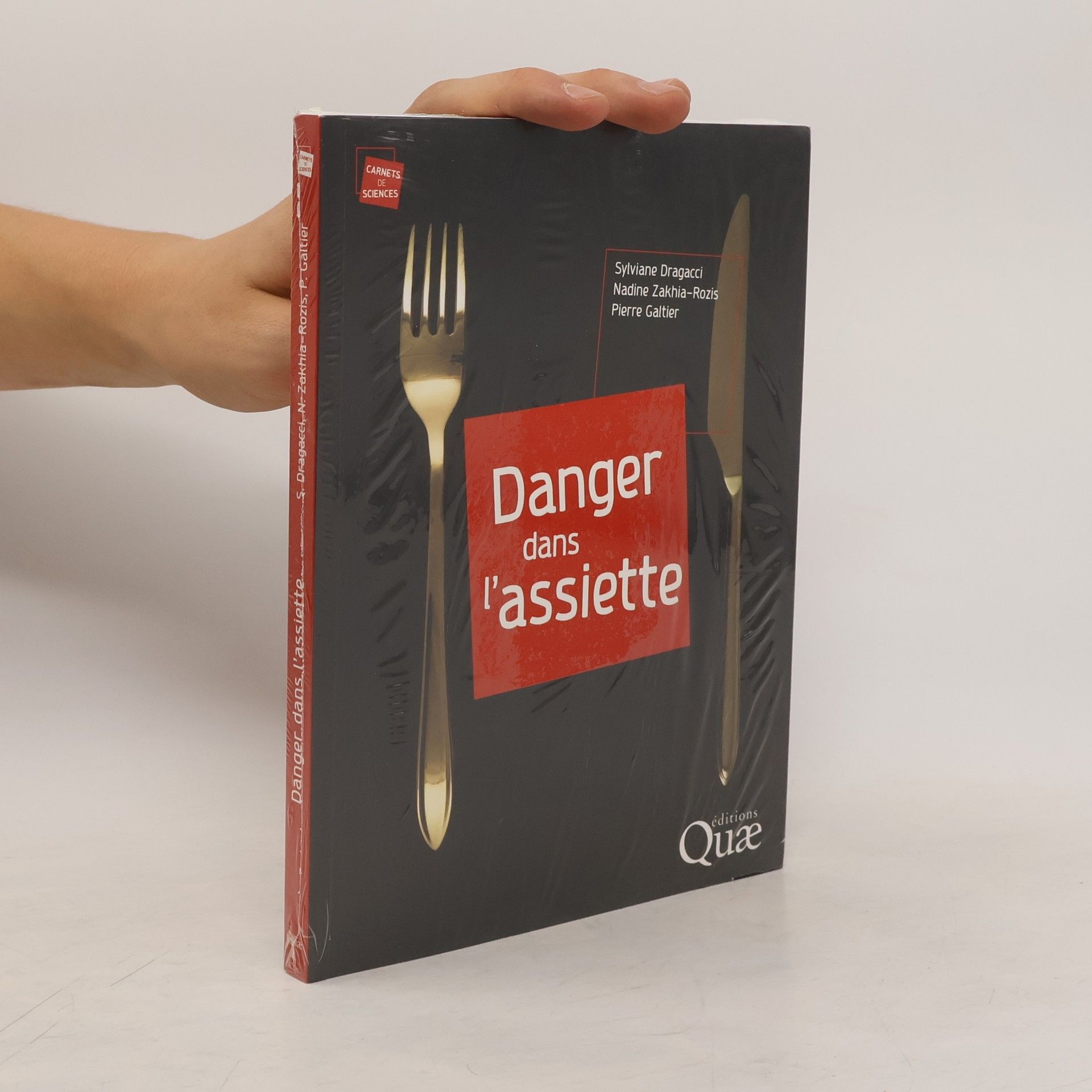 Sylviane Dragacci Danger dans l'assiette