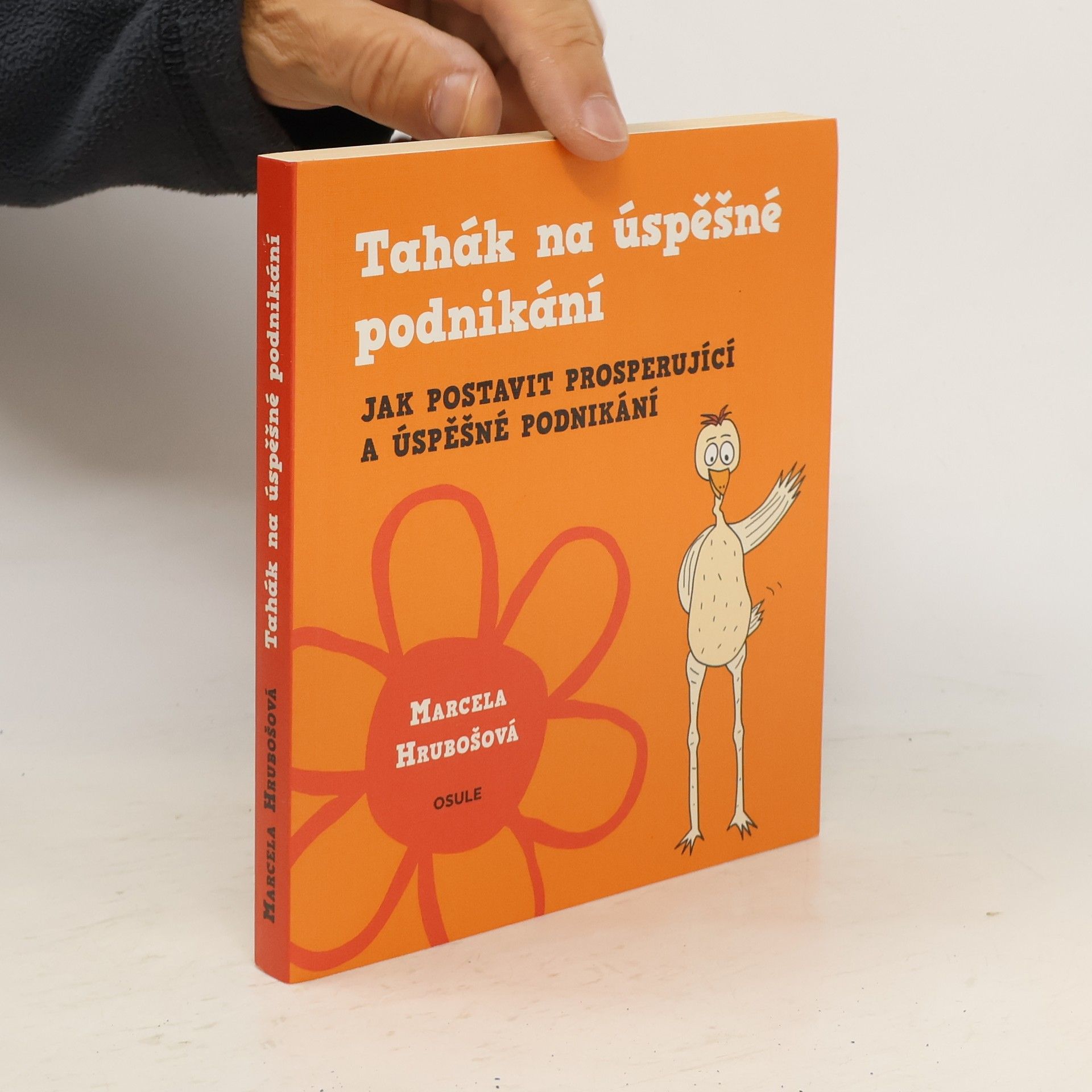 Marcela Hrubošová Tahák na úspěšné podnikání