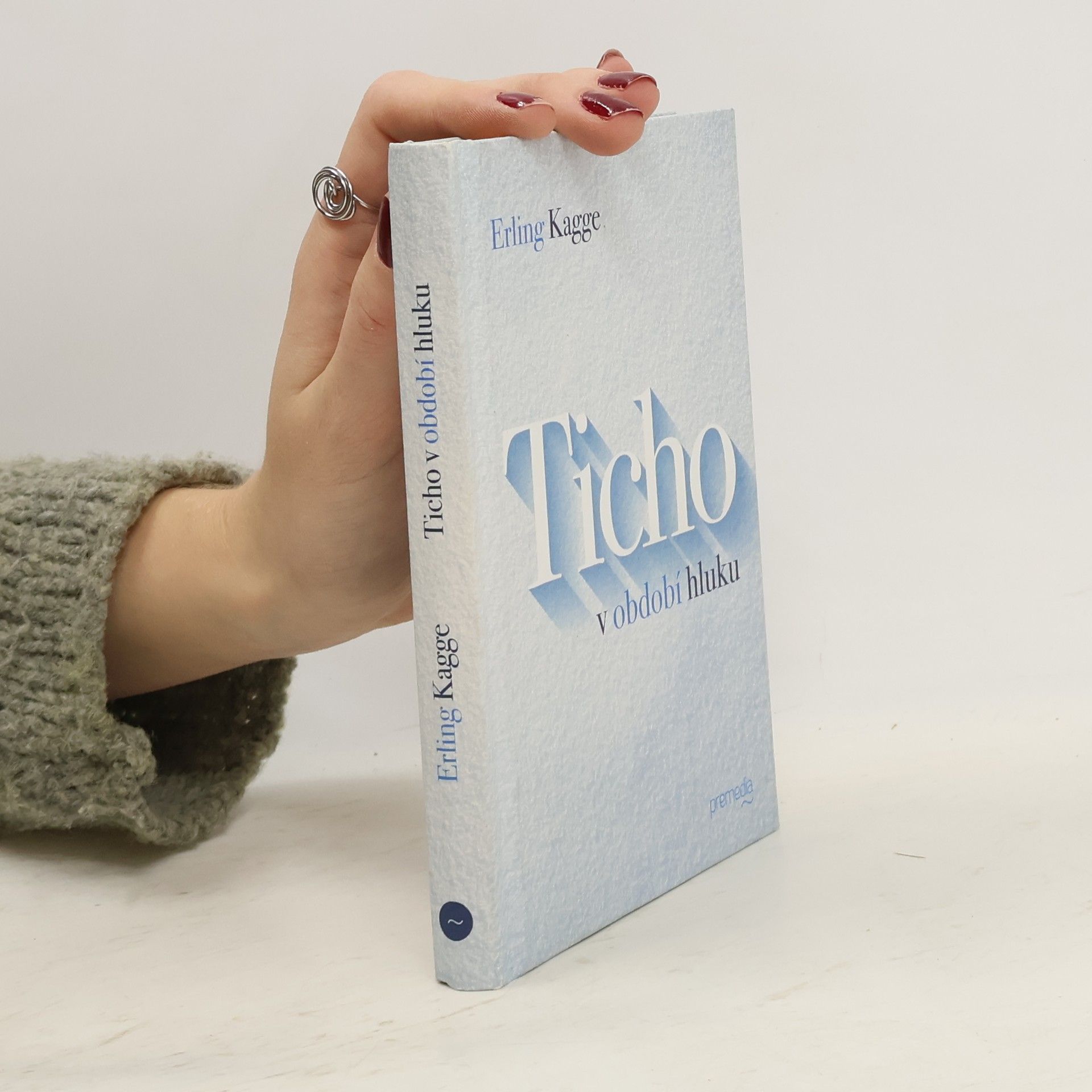 Erling Kagge Ticho v období hluku