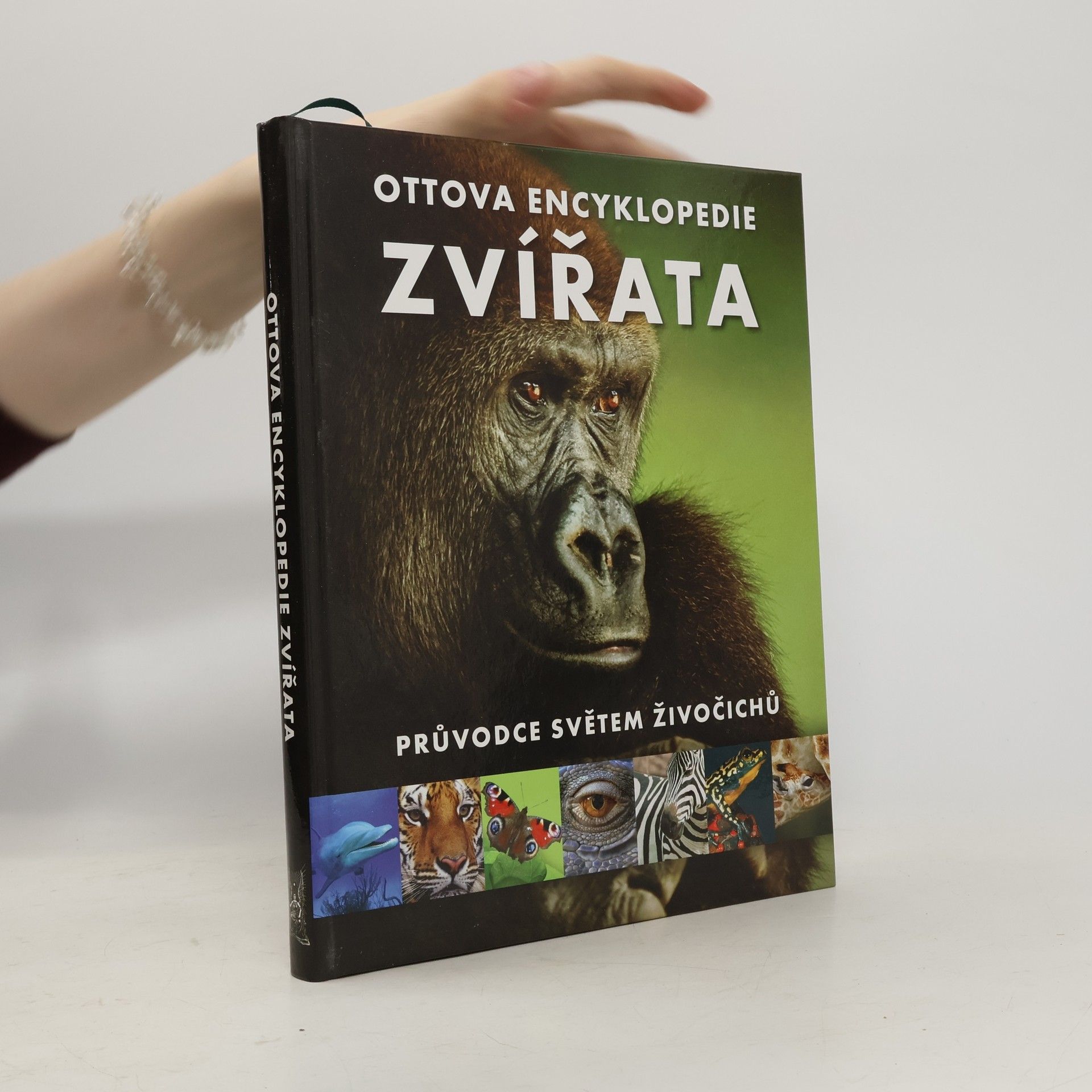 Romana Anděrová Zvířata : Ottova encyklopedie : průvodce světem živočichů