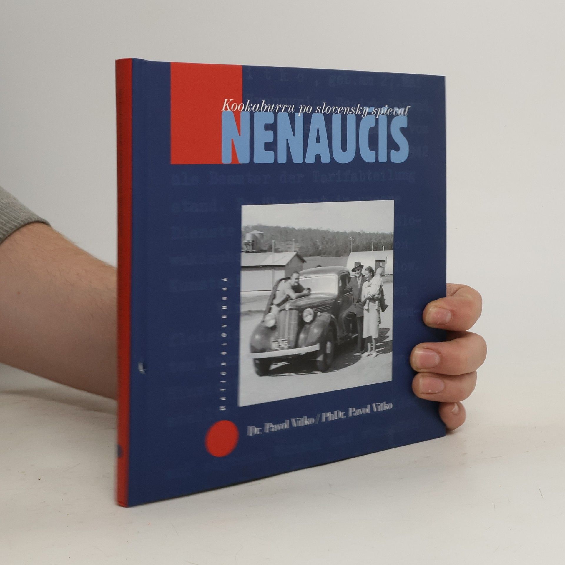 Pavol Vitko Kookaburru po slovensky spievať nenaučíš