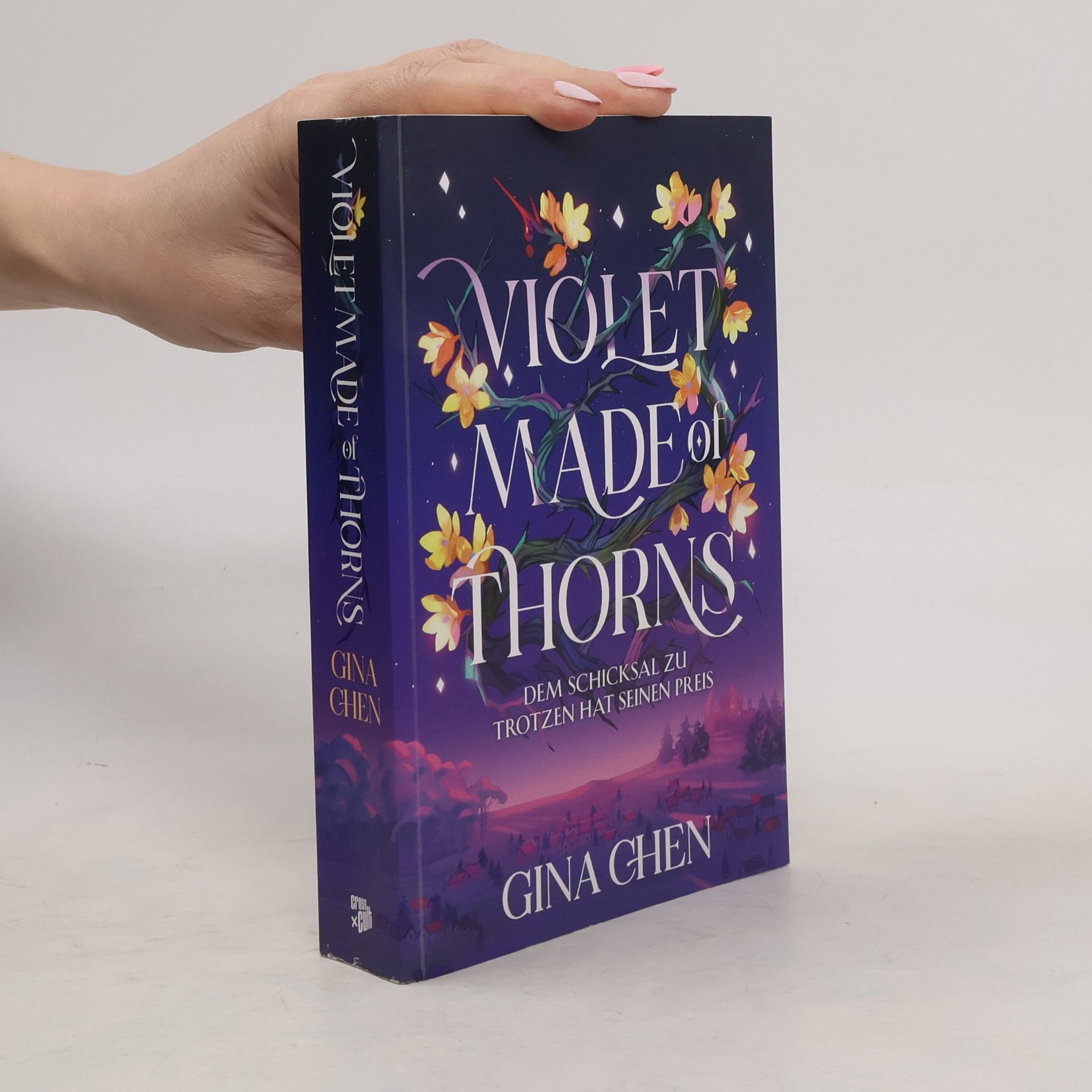 Gina Chen Violet Made of Thorns – Dem Schicksal zu trotzen hat seinen Preis