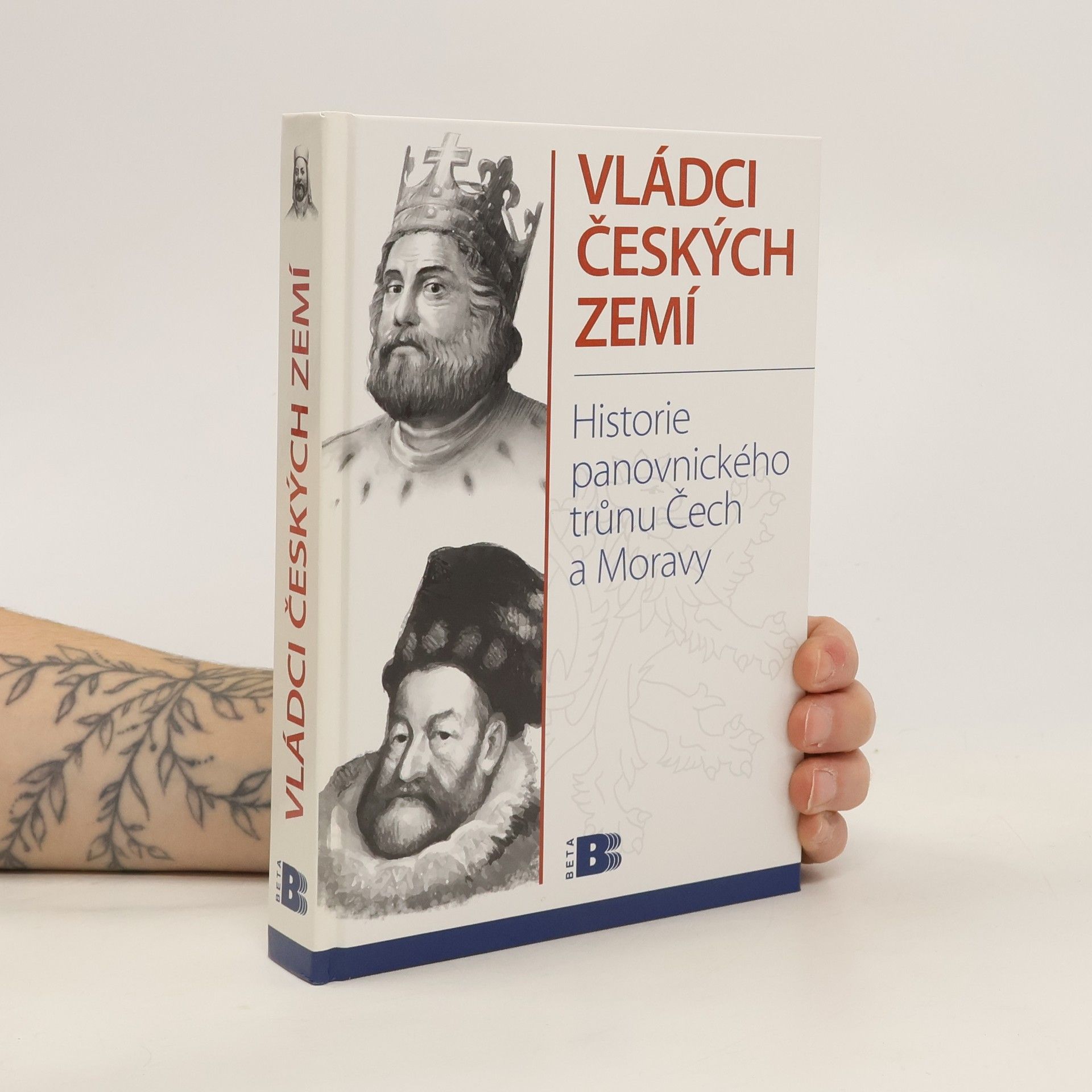 Jan Bauer Vládci českých zemí : historie panovnického trůnu Čech a Moravy