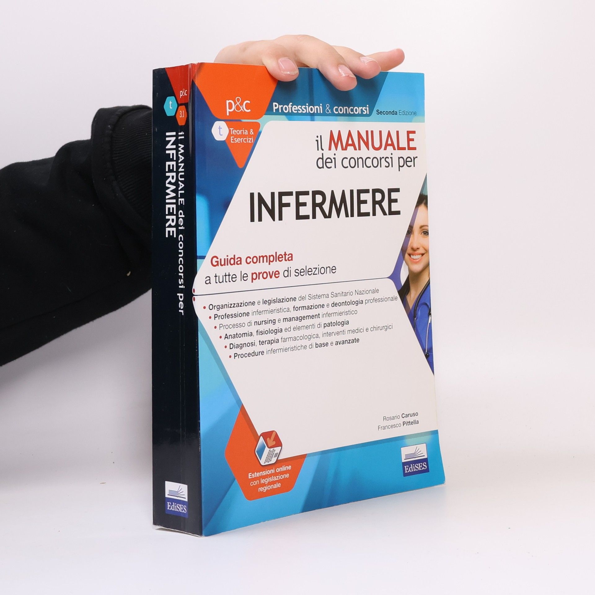 Rosario Caruso Professioni & concorsi: Il manuale dei concorsi per infermiere. Guida completa a tutte le prove di selezione