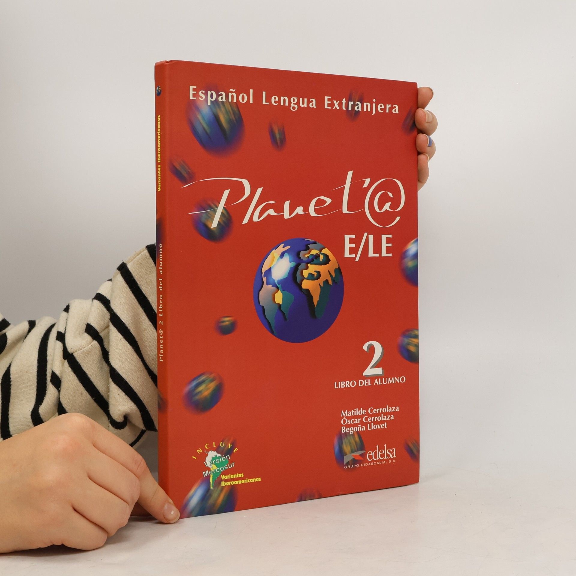 Kolektiv autorů Planeta 2: libro del alumno