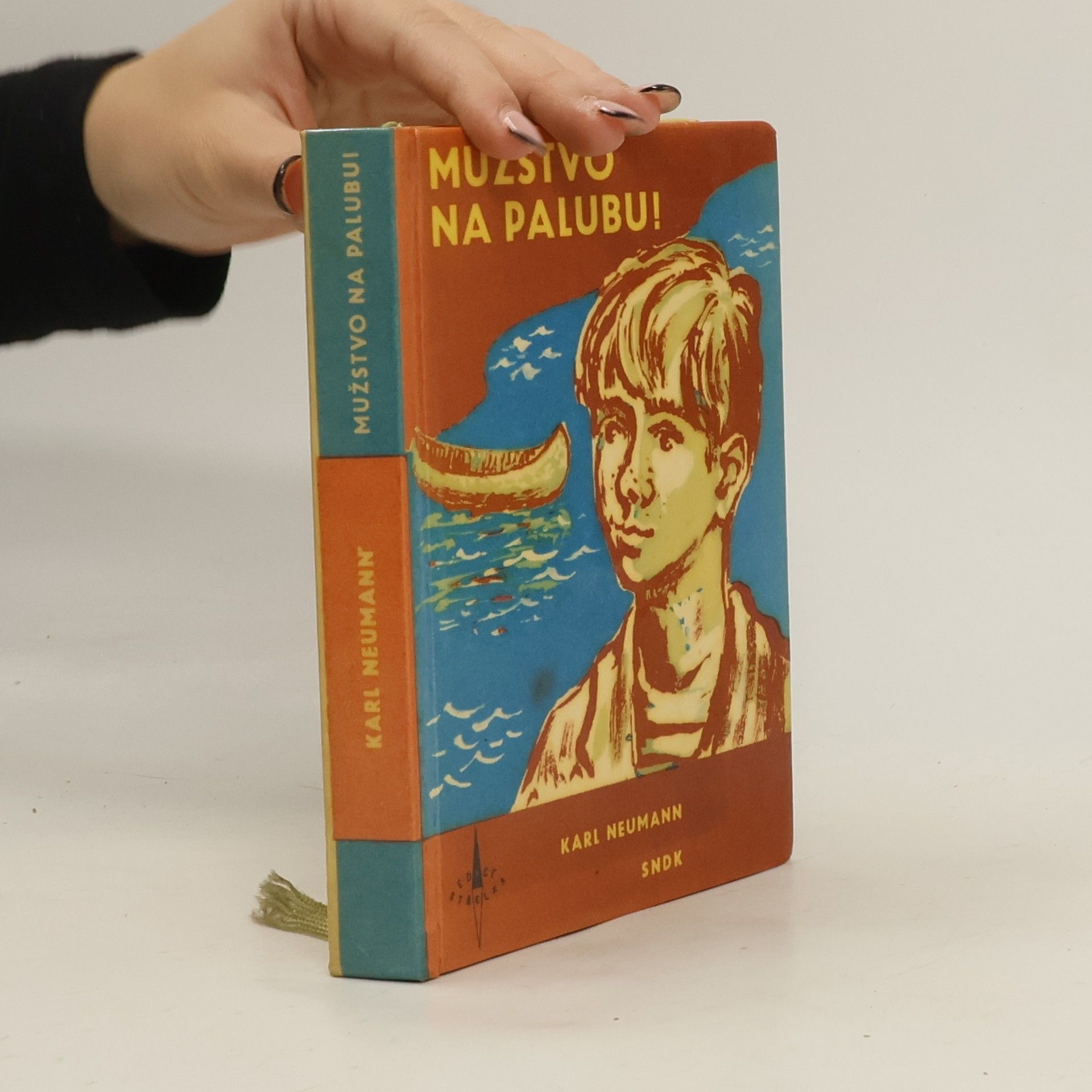 Karl Neumann Mužstvo na palubu!