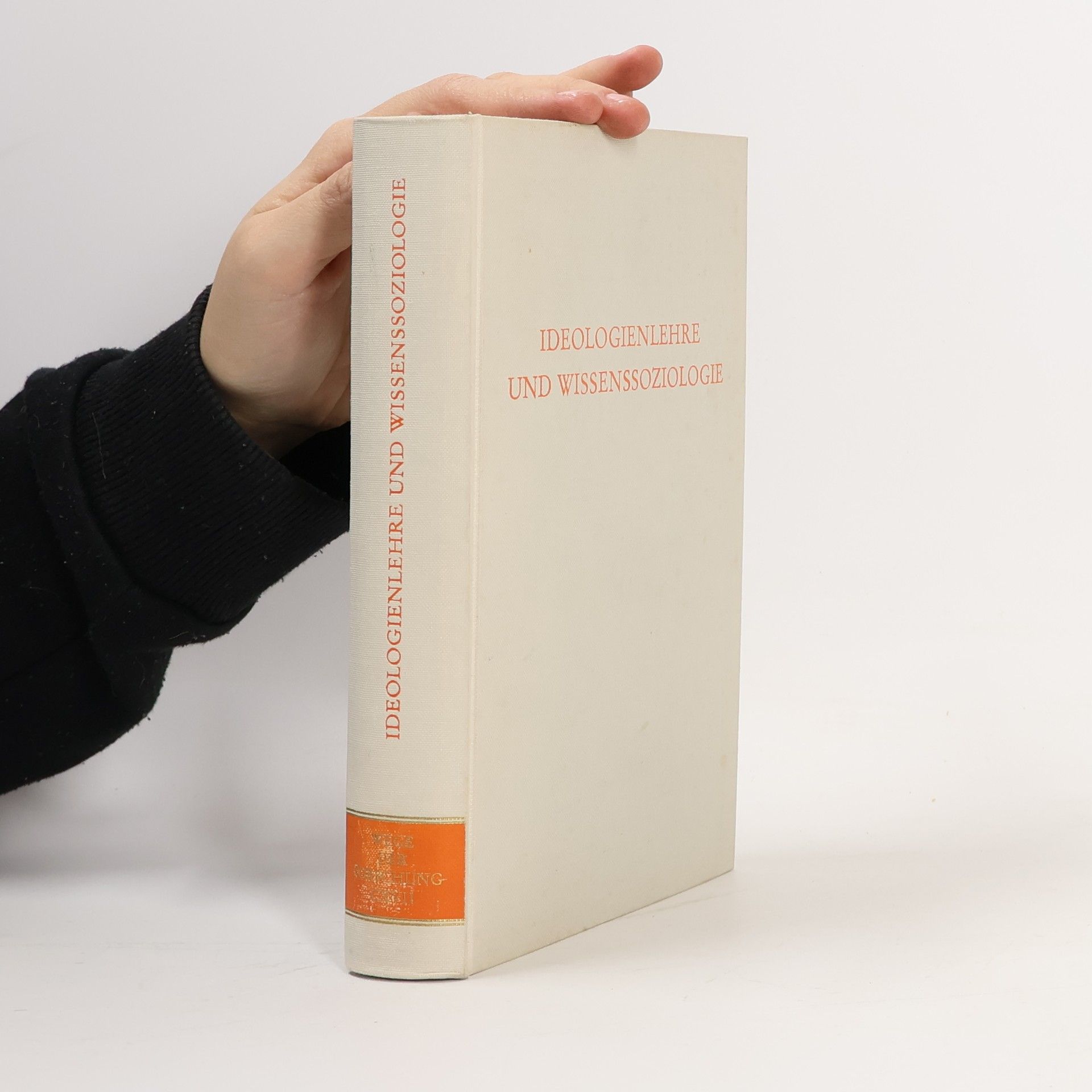 Ideologienlehre und Wissenssoziologie