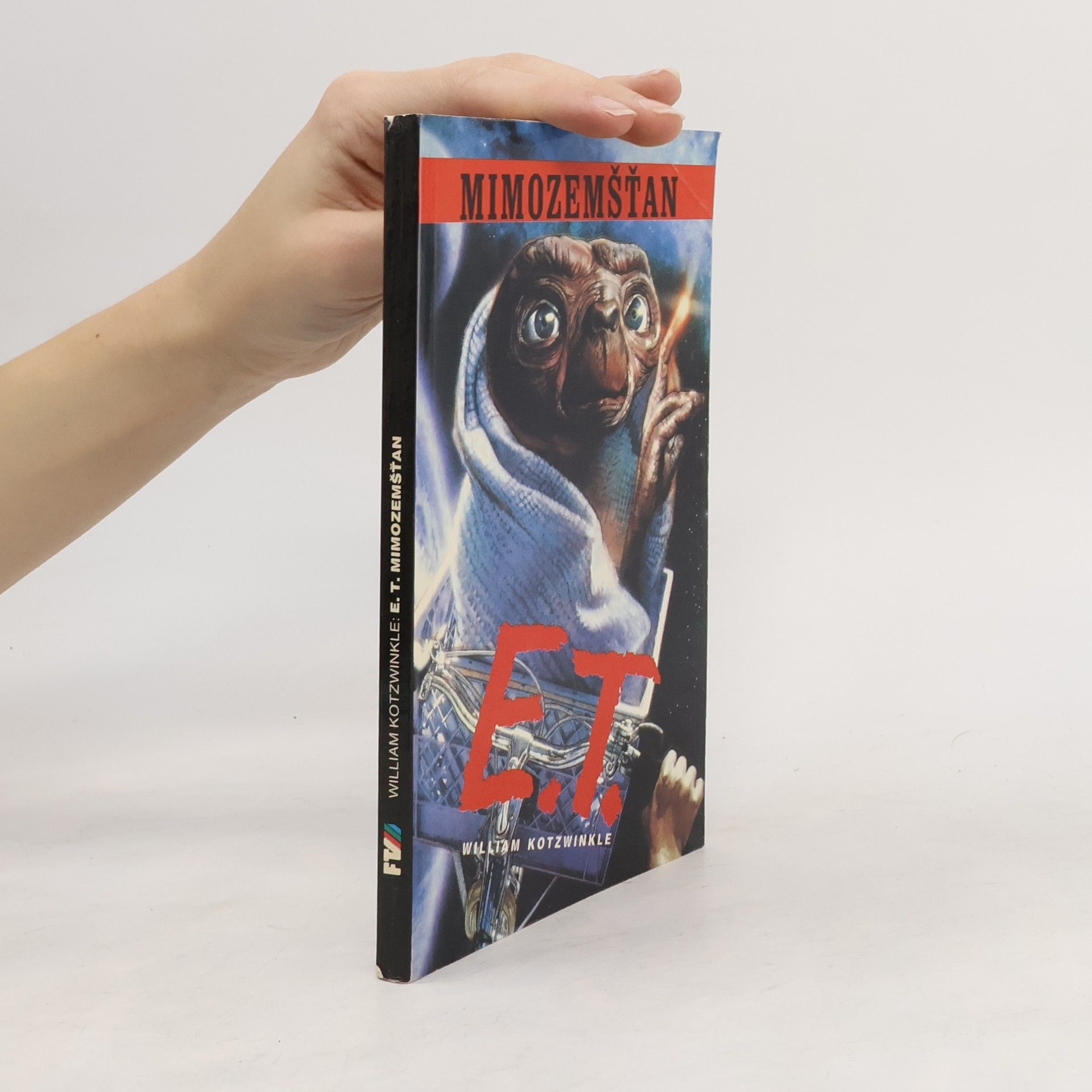Wiliam Kotzwinkle E. T. mimozemšťan