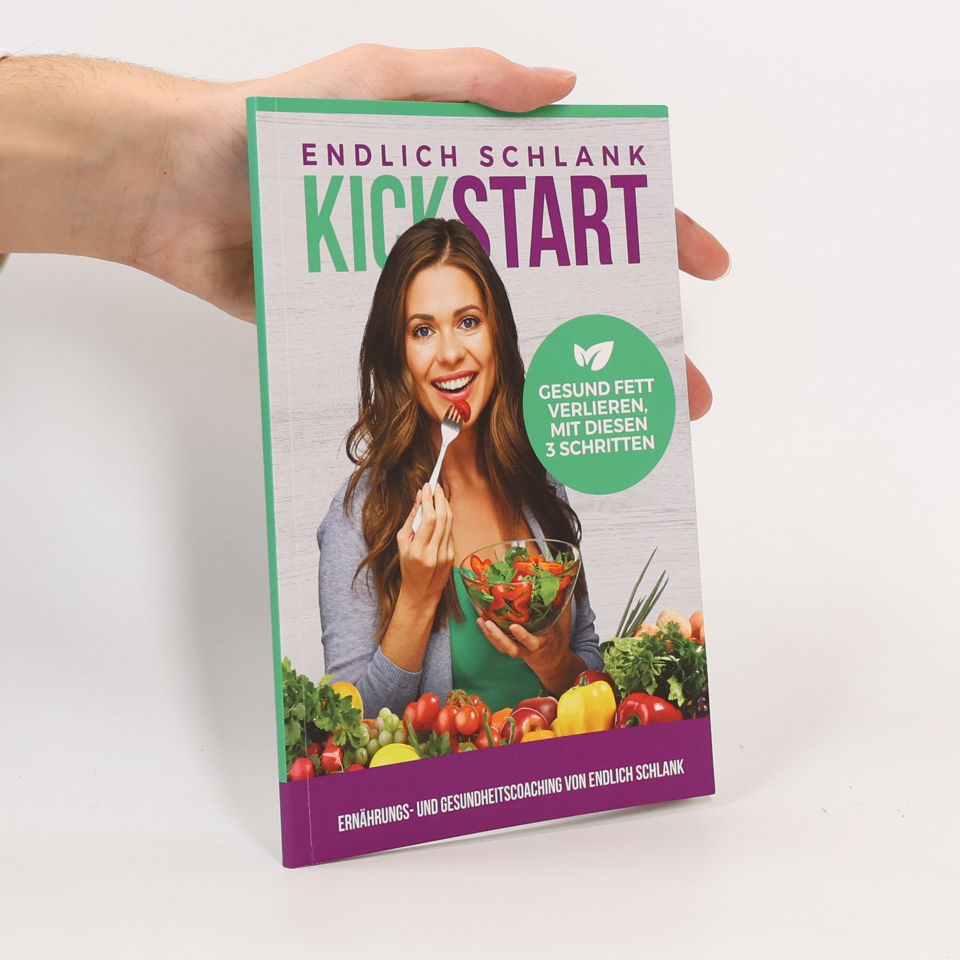 Autorenkollektiv Kickstart. Endlich Schlank