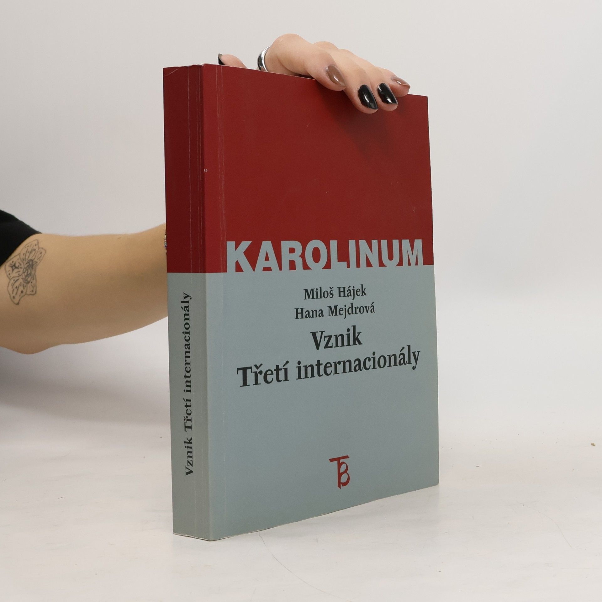 Miloš Hájek Vznik Třetí internacionály