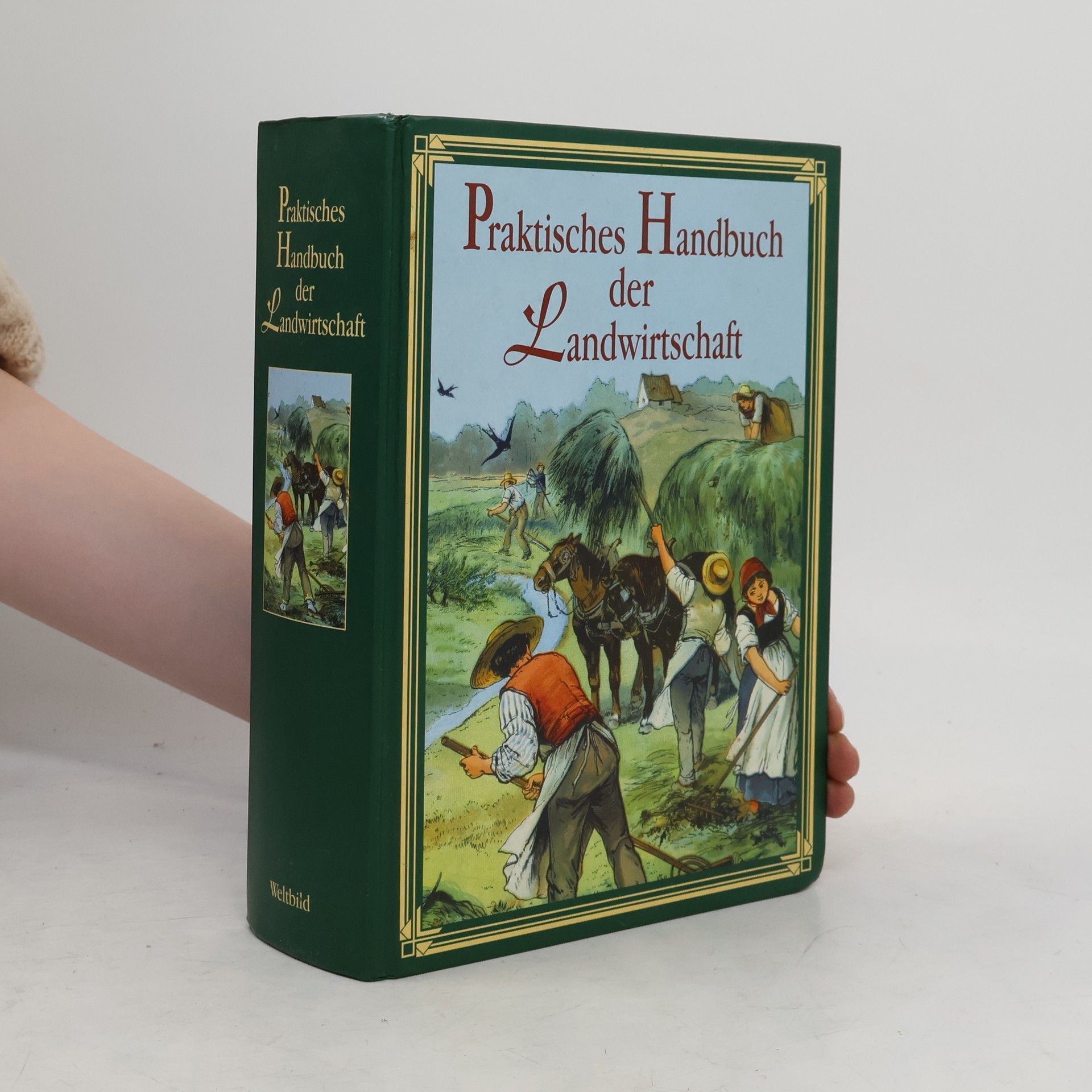 Johannes Schneider Praktisches Handbuch der Landwirtschaft