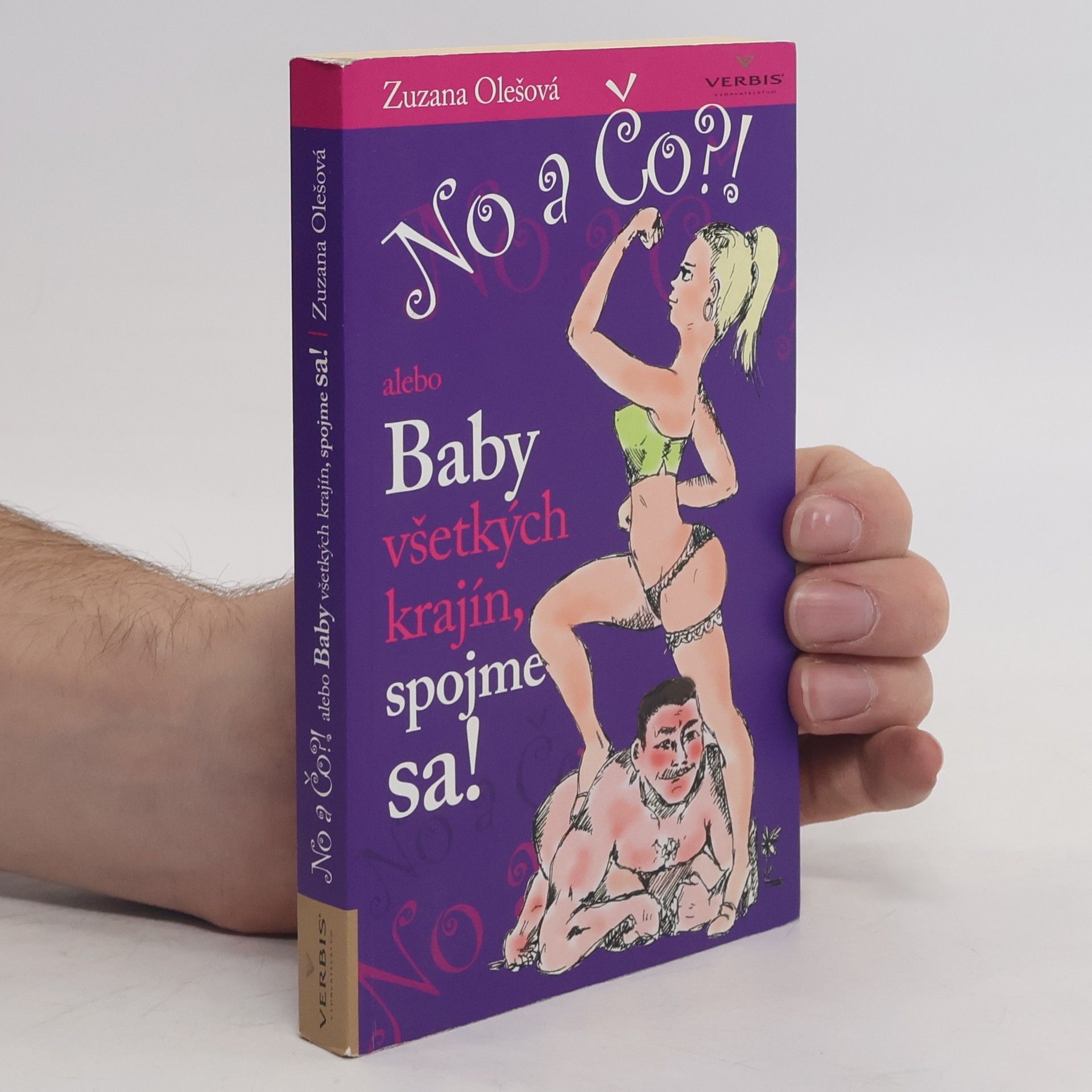No a čo?!