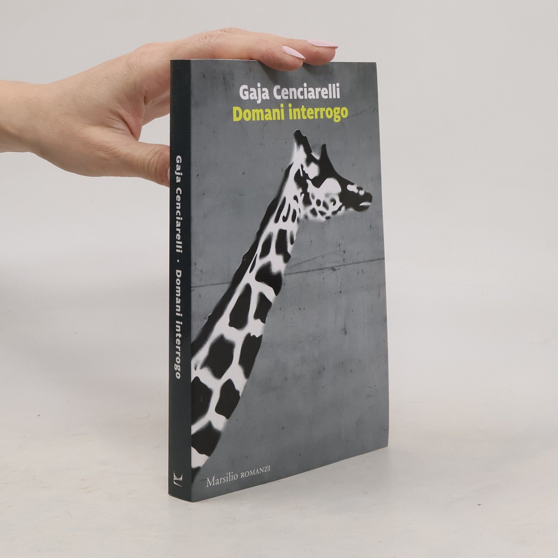 Gaja Cenciarelli Romanzi: Domani interrogo