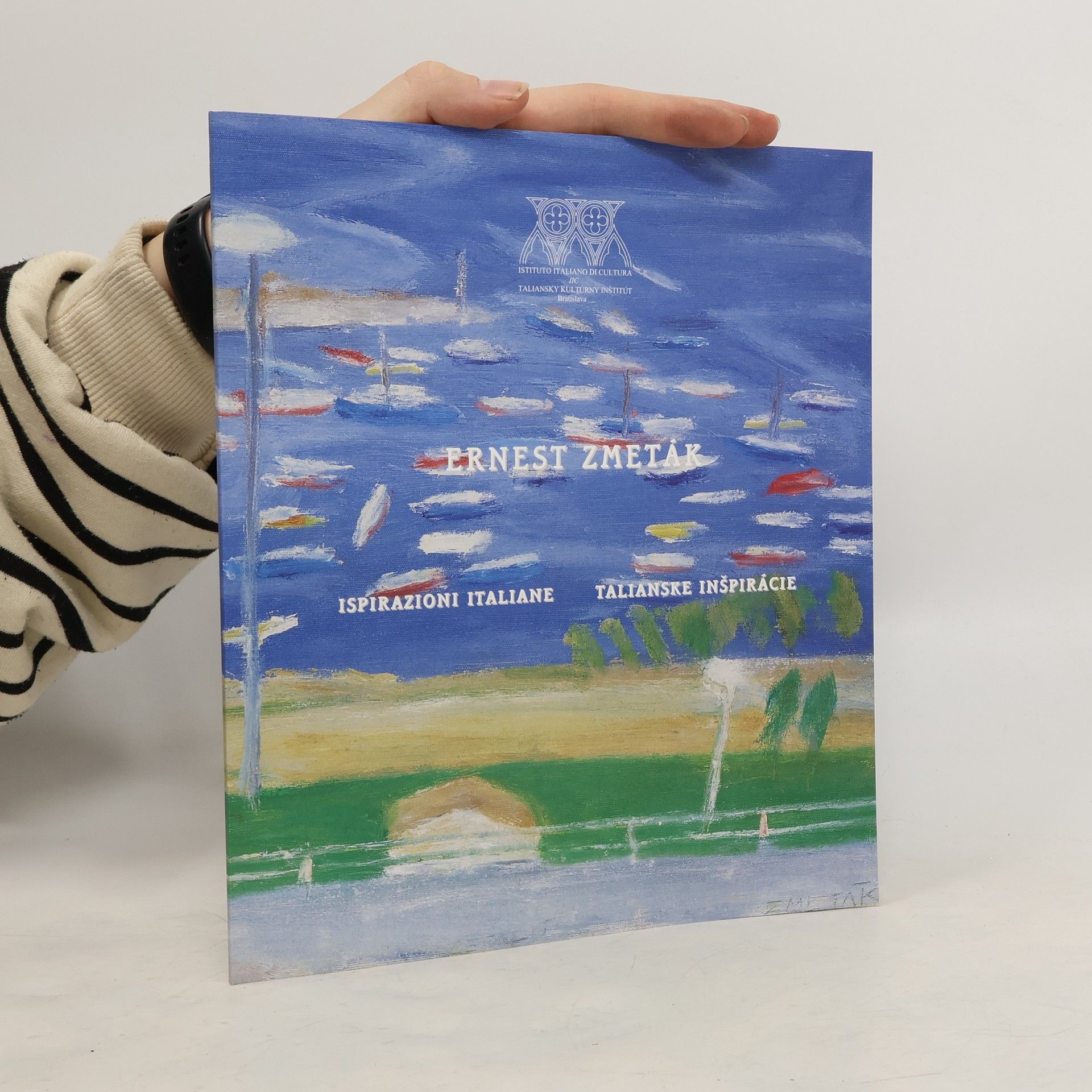 Ernest Zmeták Talianske inšpirácie = Ispirazioni Italiane