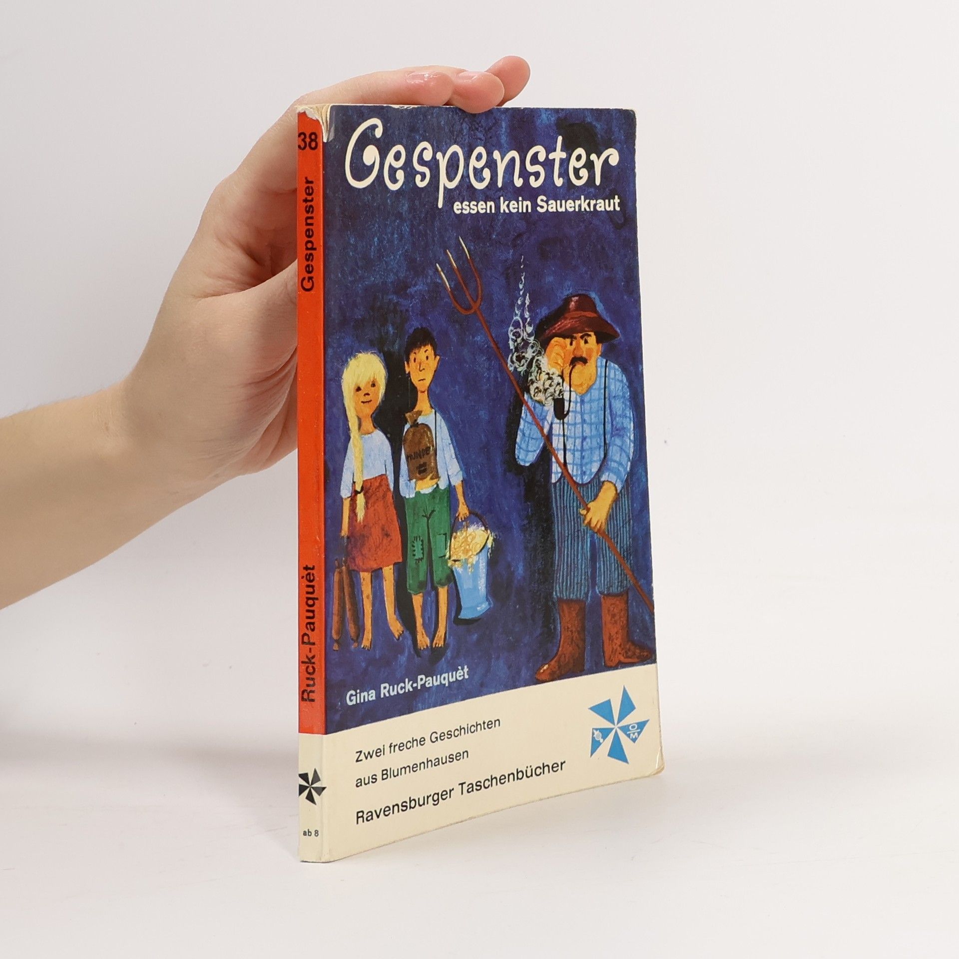 Gina RuckPauquéte Gespenster essen kein Sauerkraut