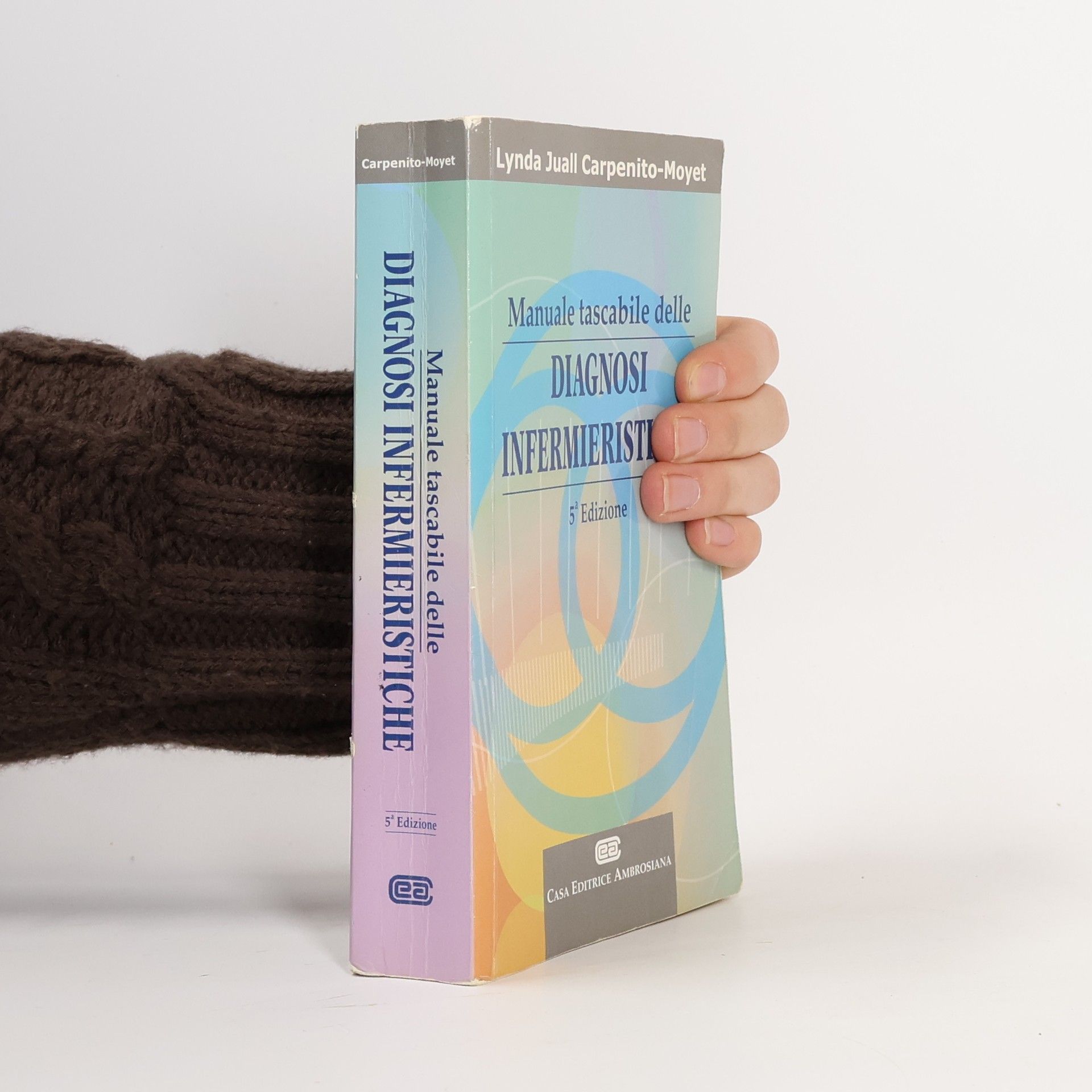 Lynda Juall Carpenito-Moyet Manuale tascabile delle diagnosi infermieristiche