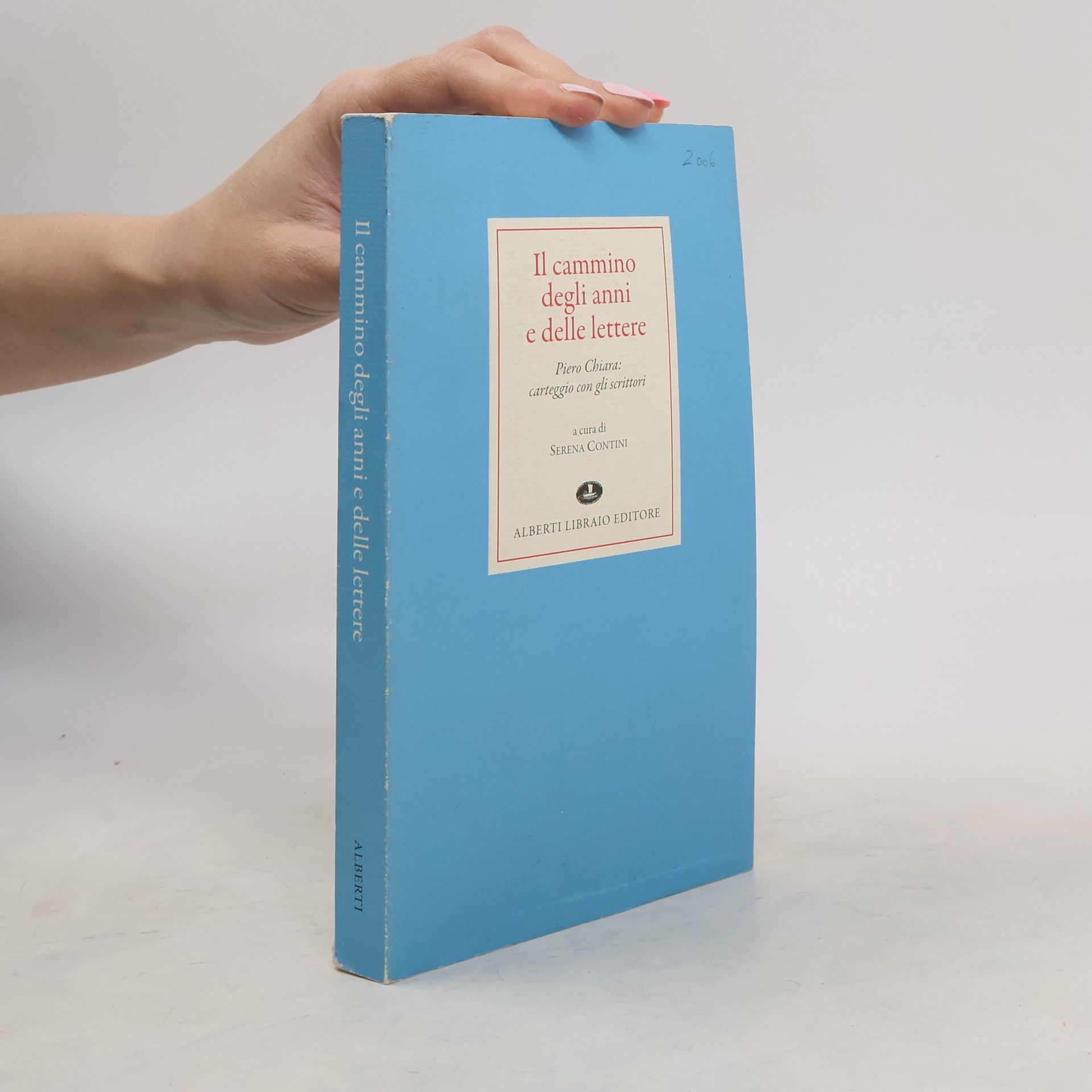 Piero Chiara Il cammino degli anni e delle lettere