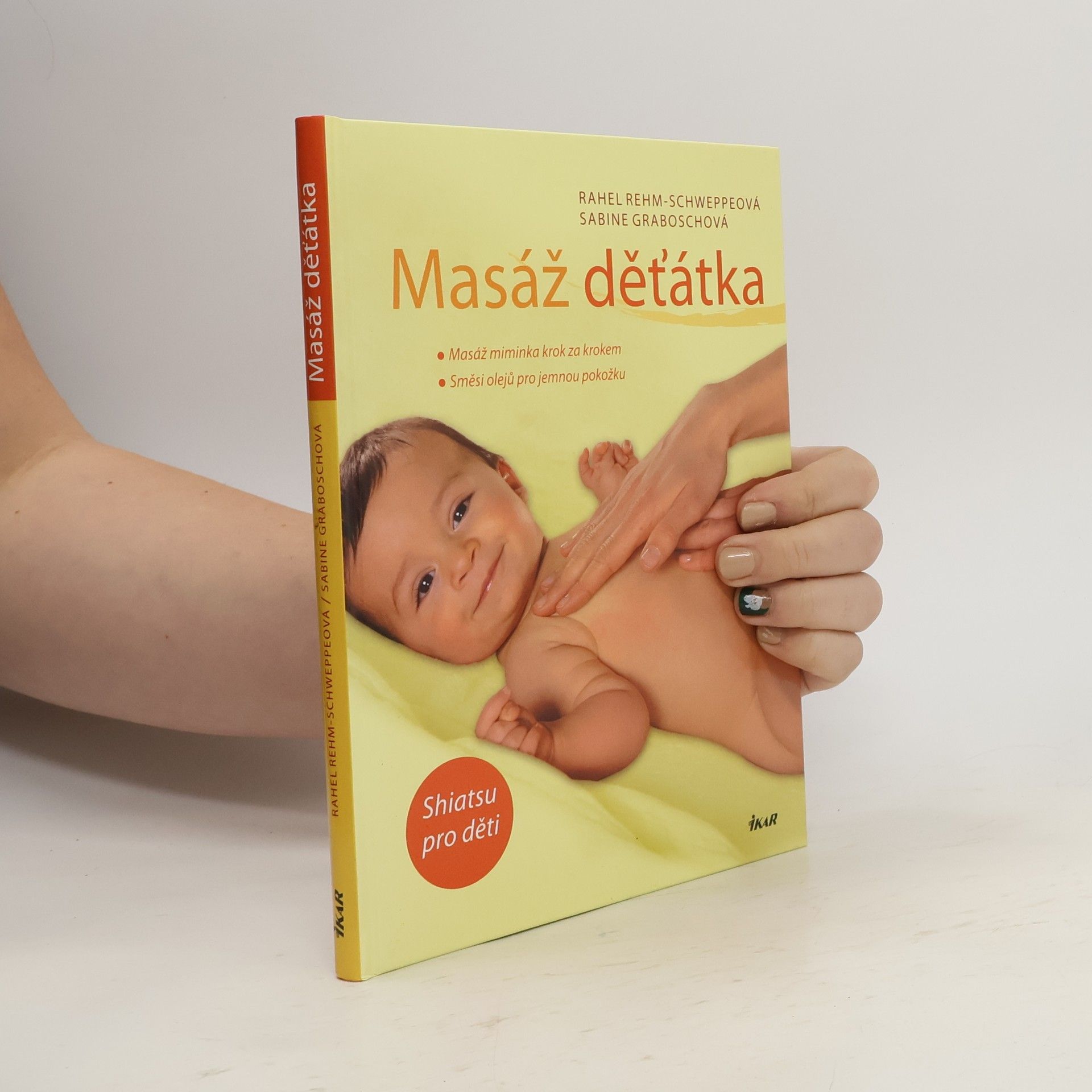 Rahel RehmSchweppe Masáž děťátka