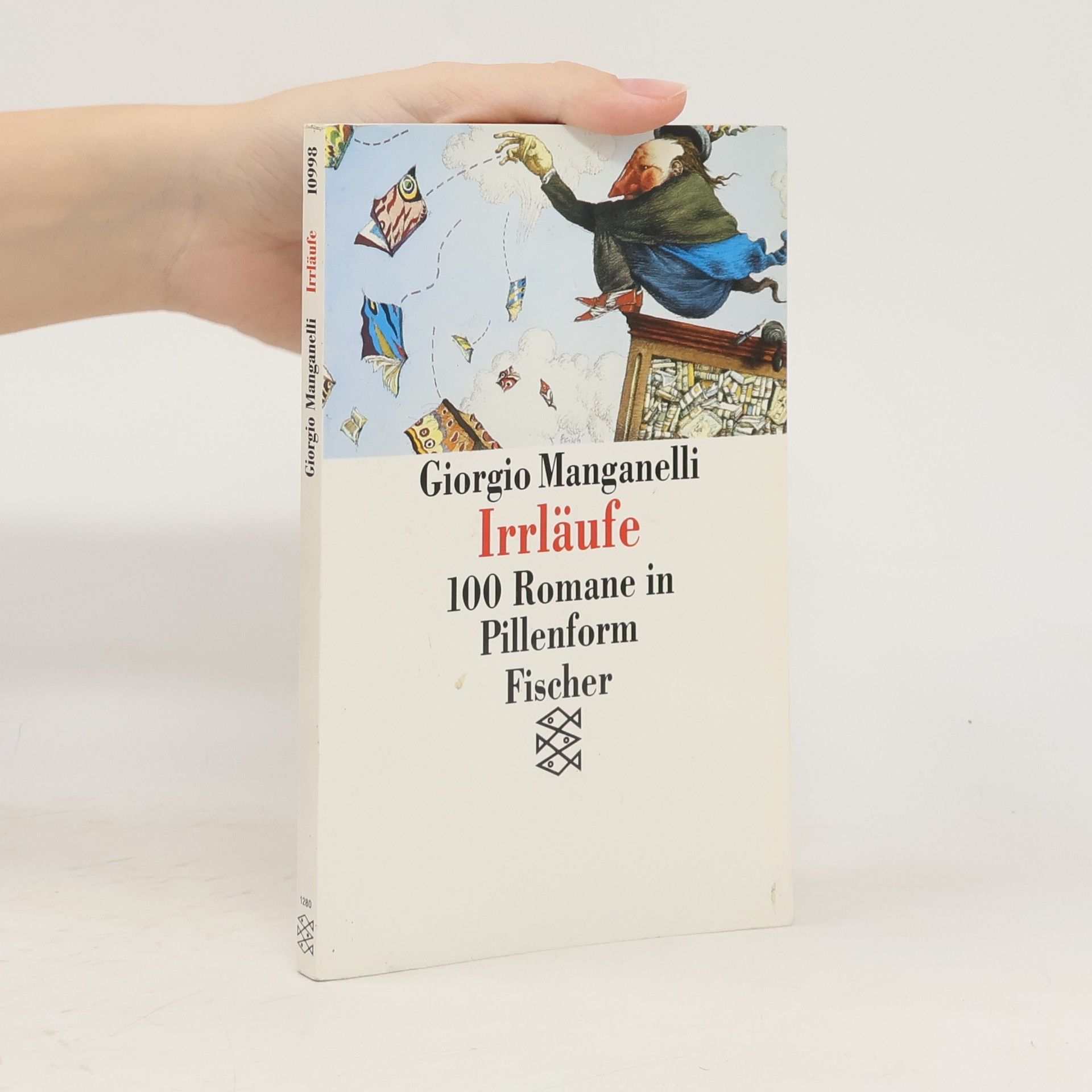 Giorgio Manganelli Irrläufe: 100 Romane in Pillenform