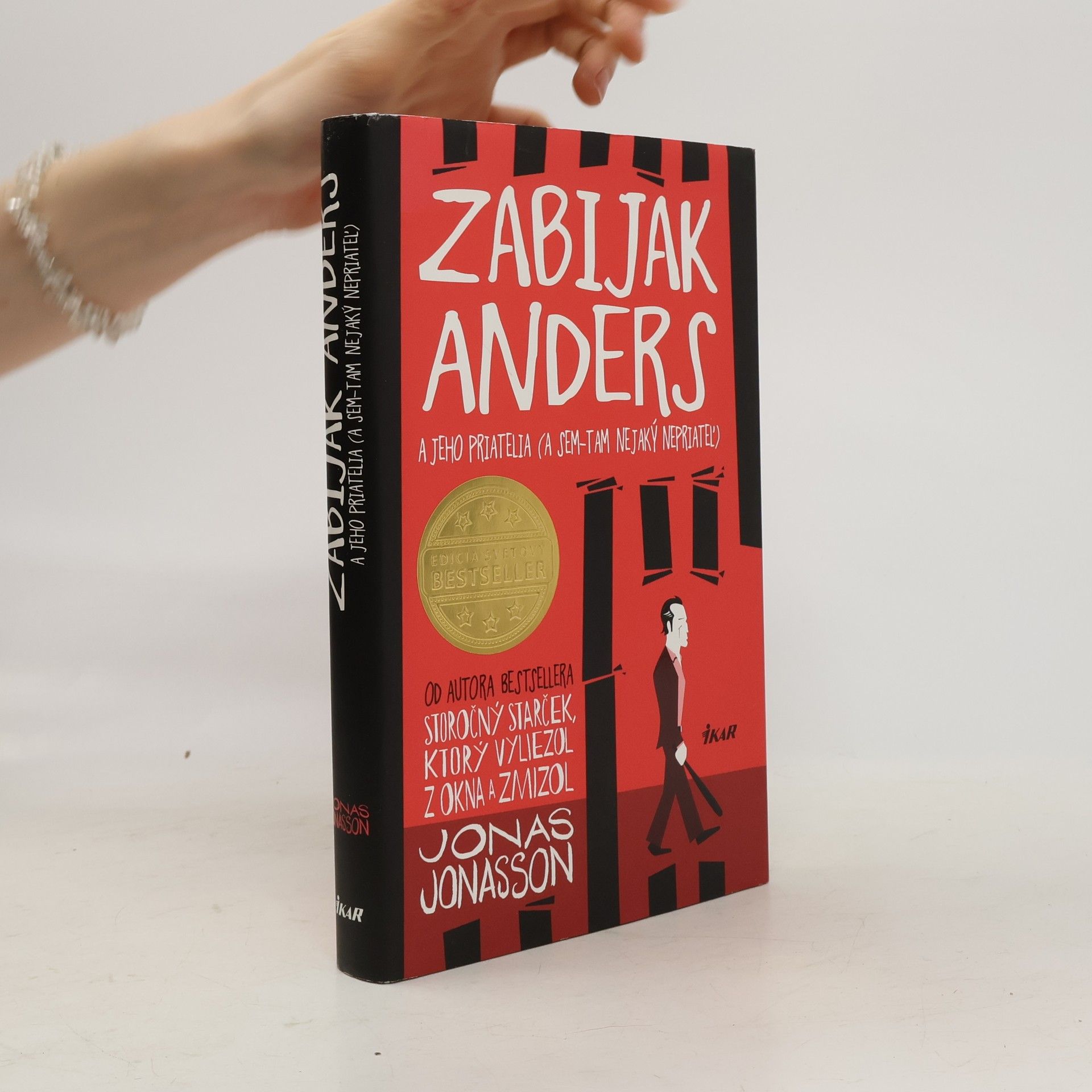 Jonas Jonasson Zabijak Anders a jeho priatelia