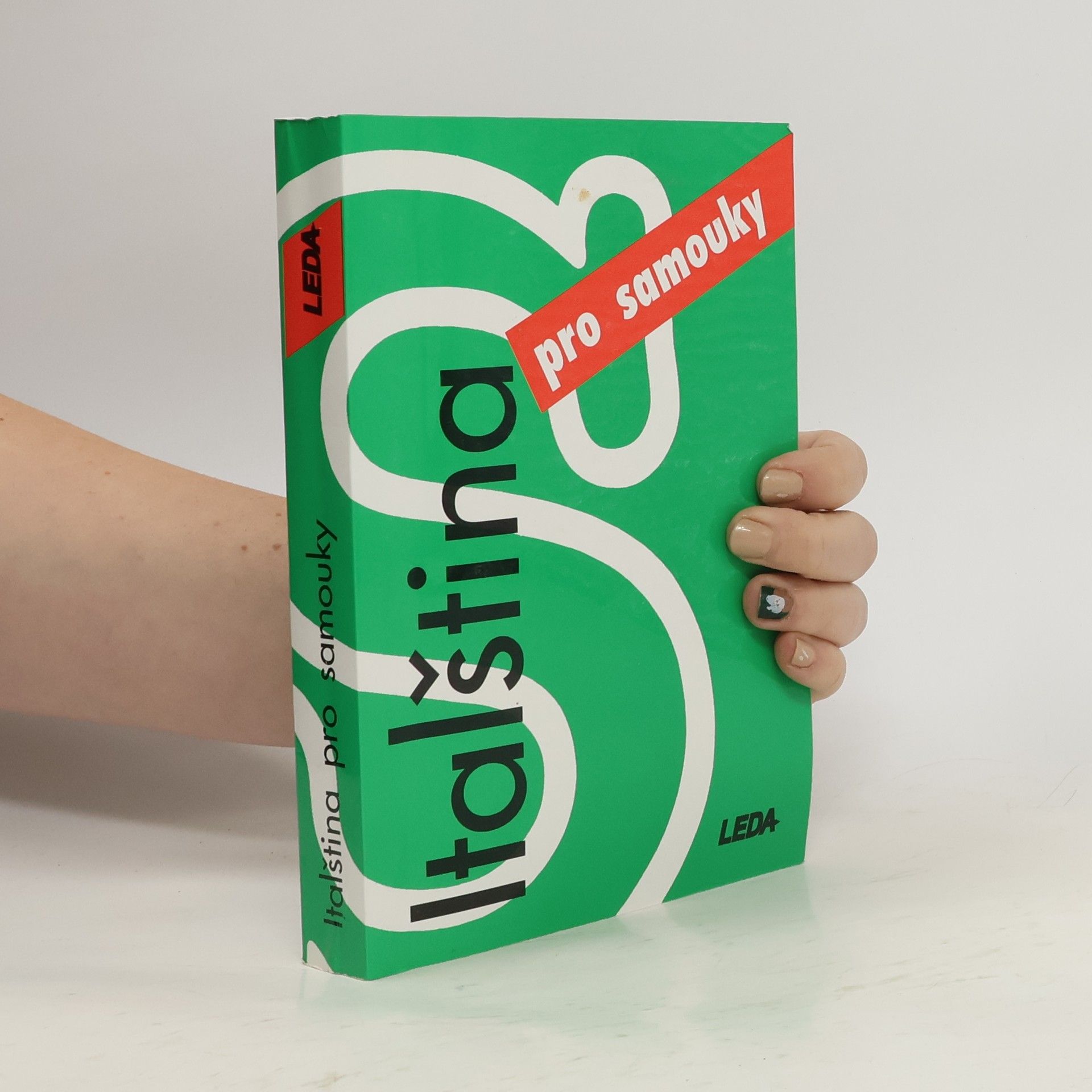 Jarmila Janešová Italština pro samouky. Učebnice