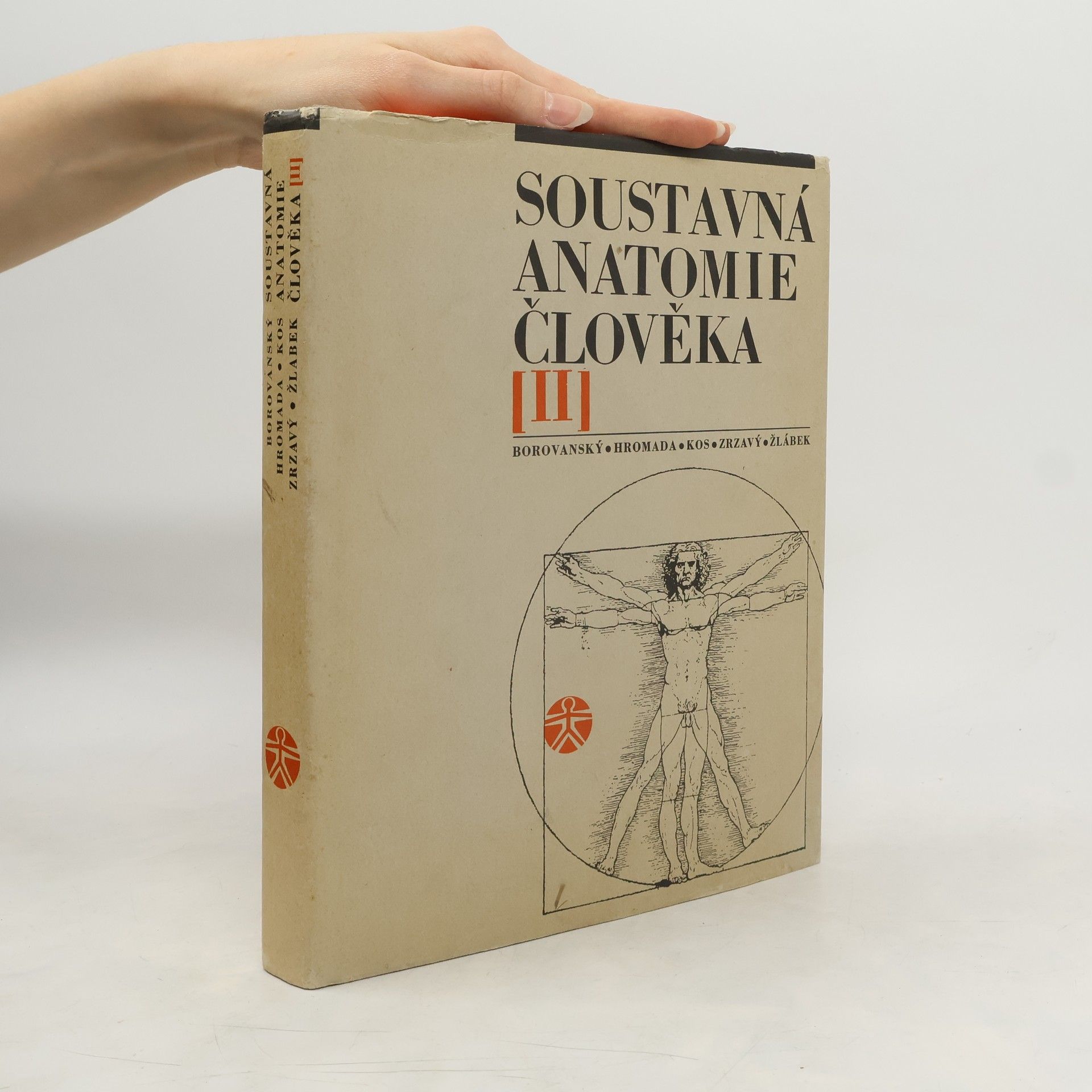Collectif d'auteurs Soustavná anatomie člověka (II. díl)