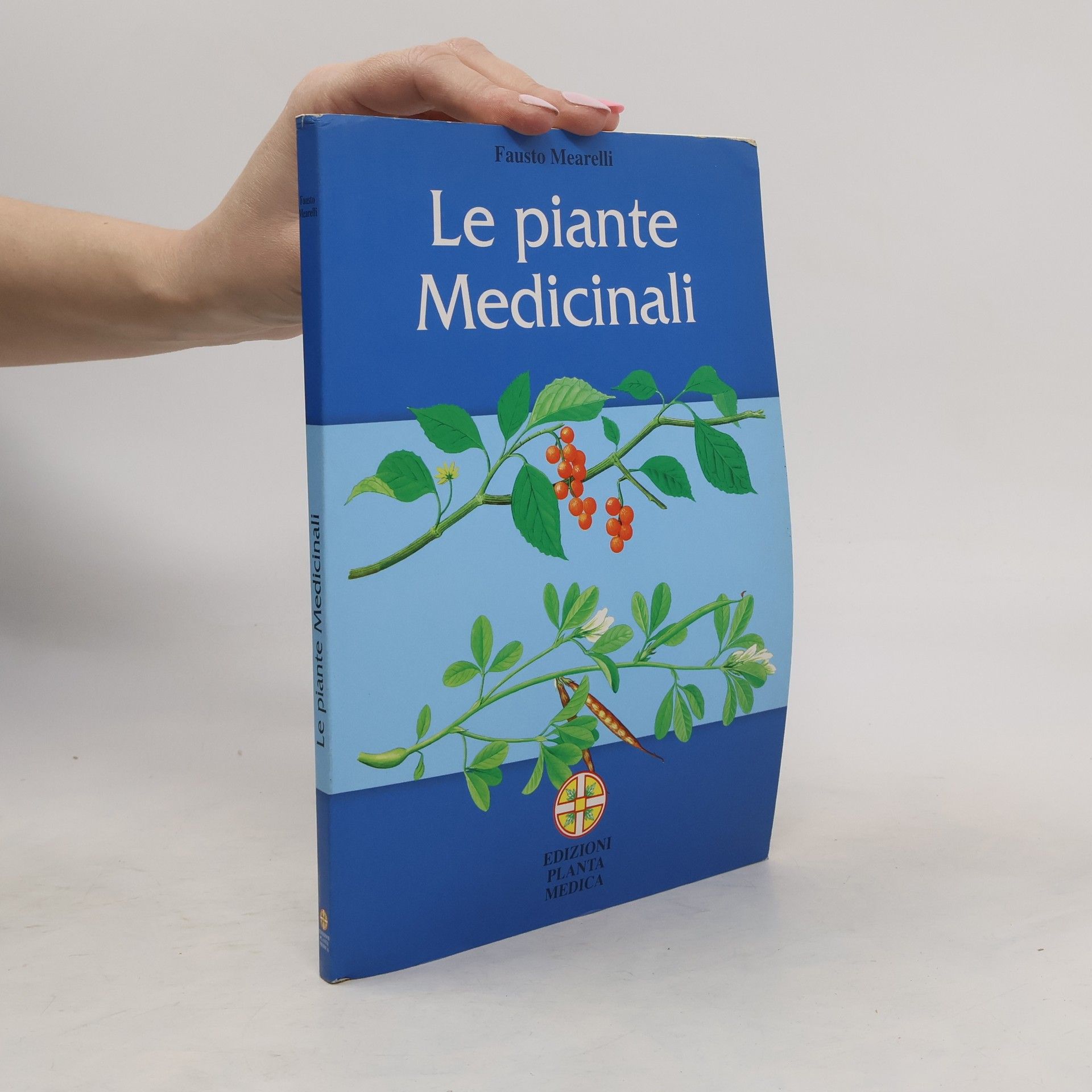 Various authors Le piante Medicinali