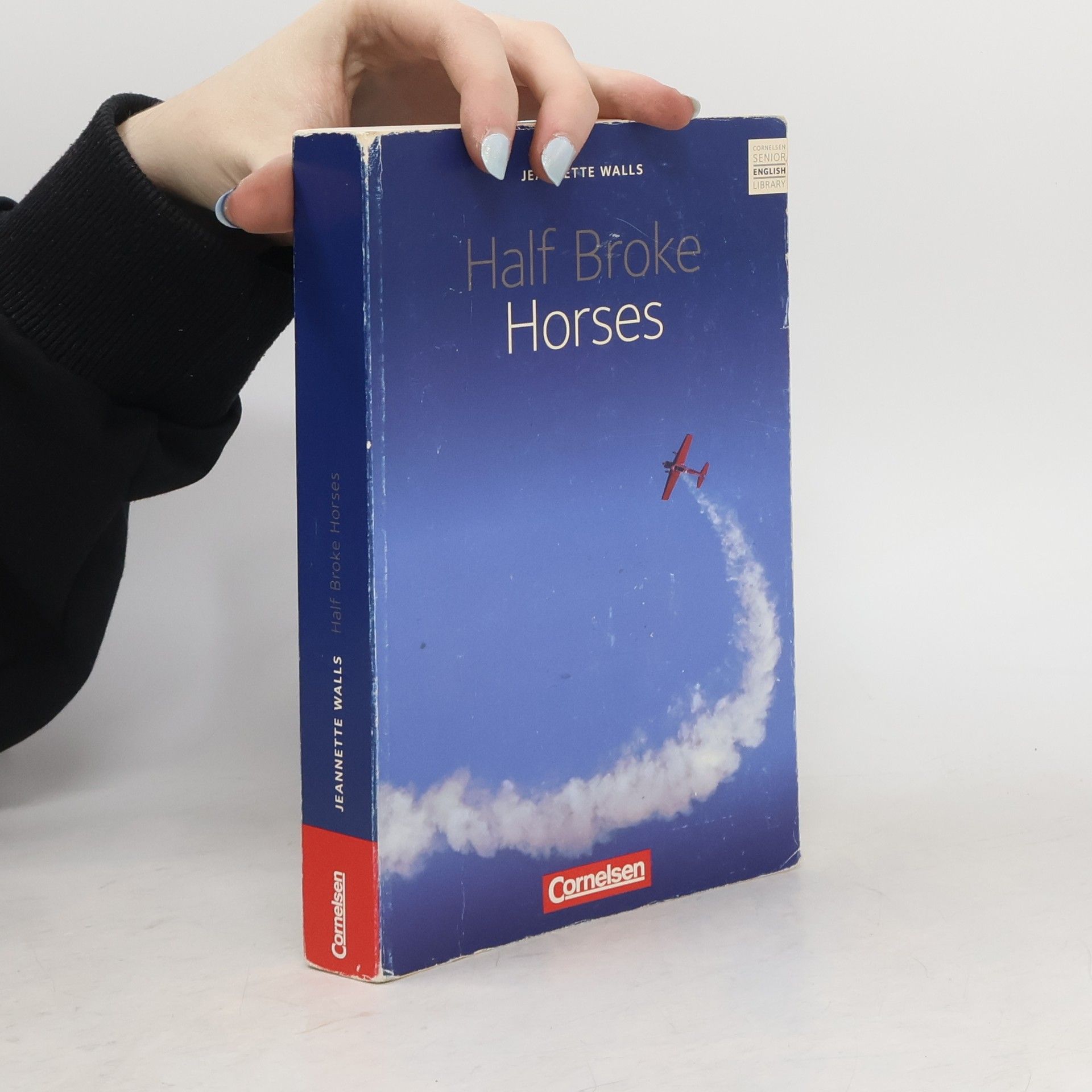 Collectif d'auteurs Half broke horses