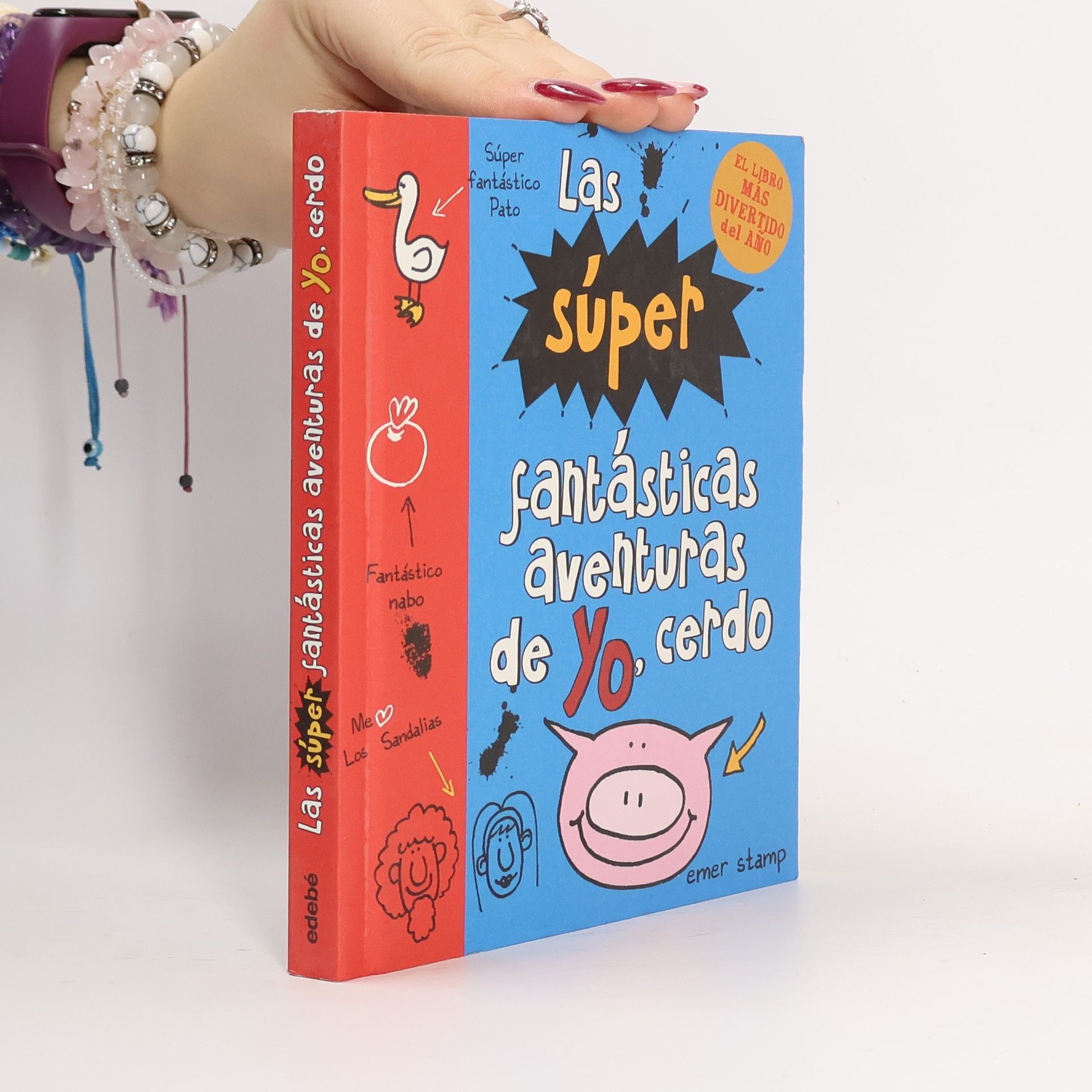 Emer Stamp Las súper fantásticas aventuras de Yo, cerdo