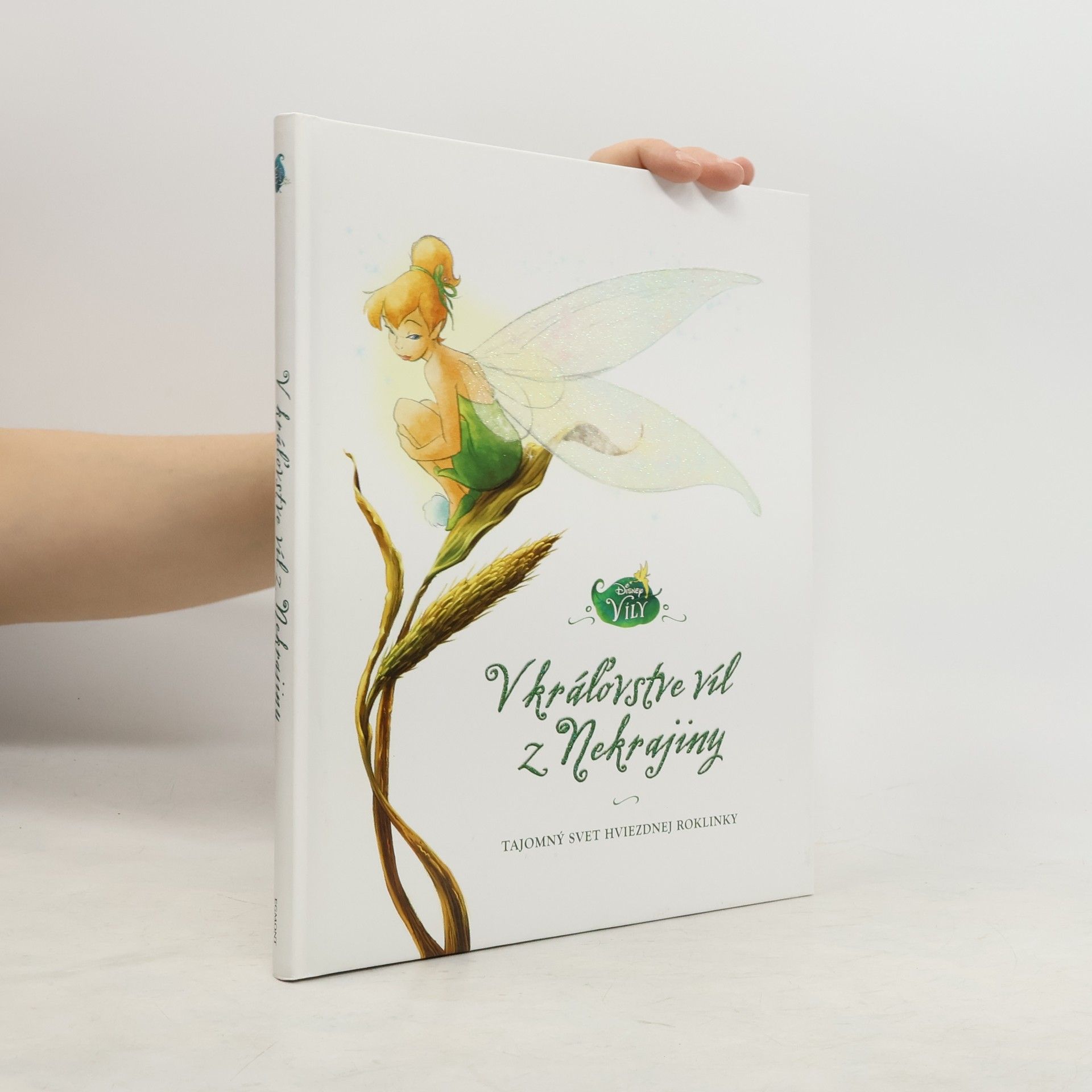 Monique Peterson V kráľovstve víl z Nekrajiny : tajomný svet Hviezdnej roklinky