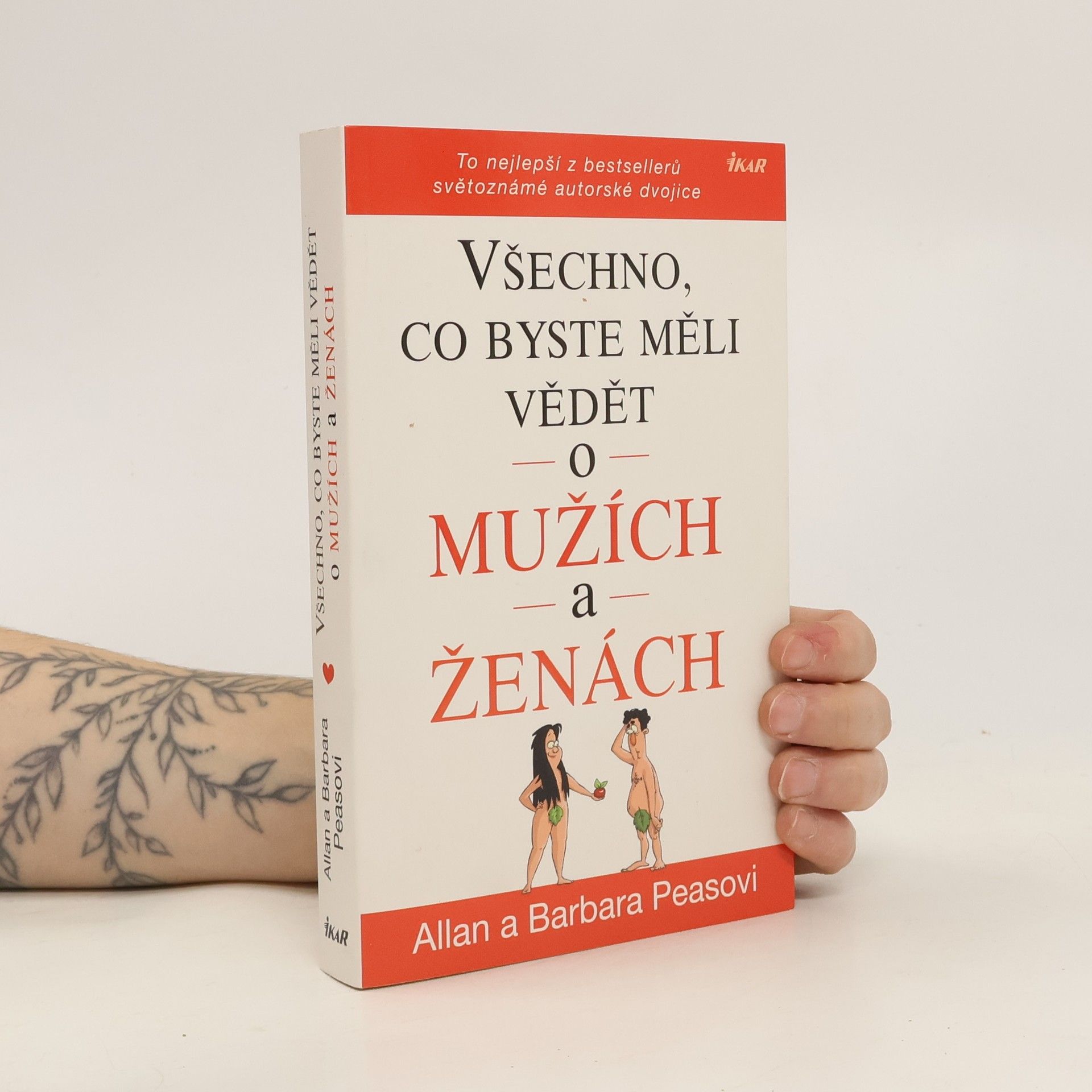 Allan Pease Všechno, co byste měli vědět o mužích a ženách