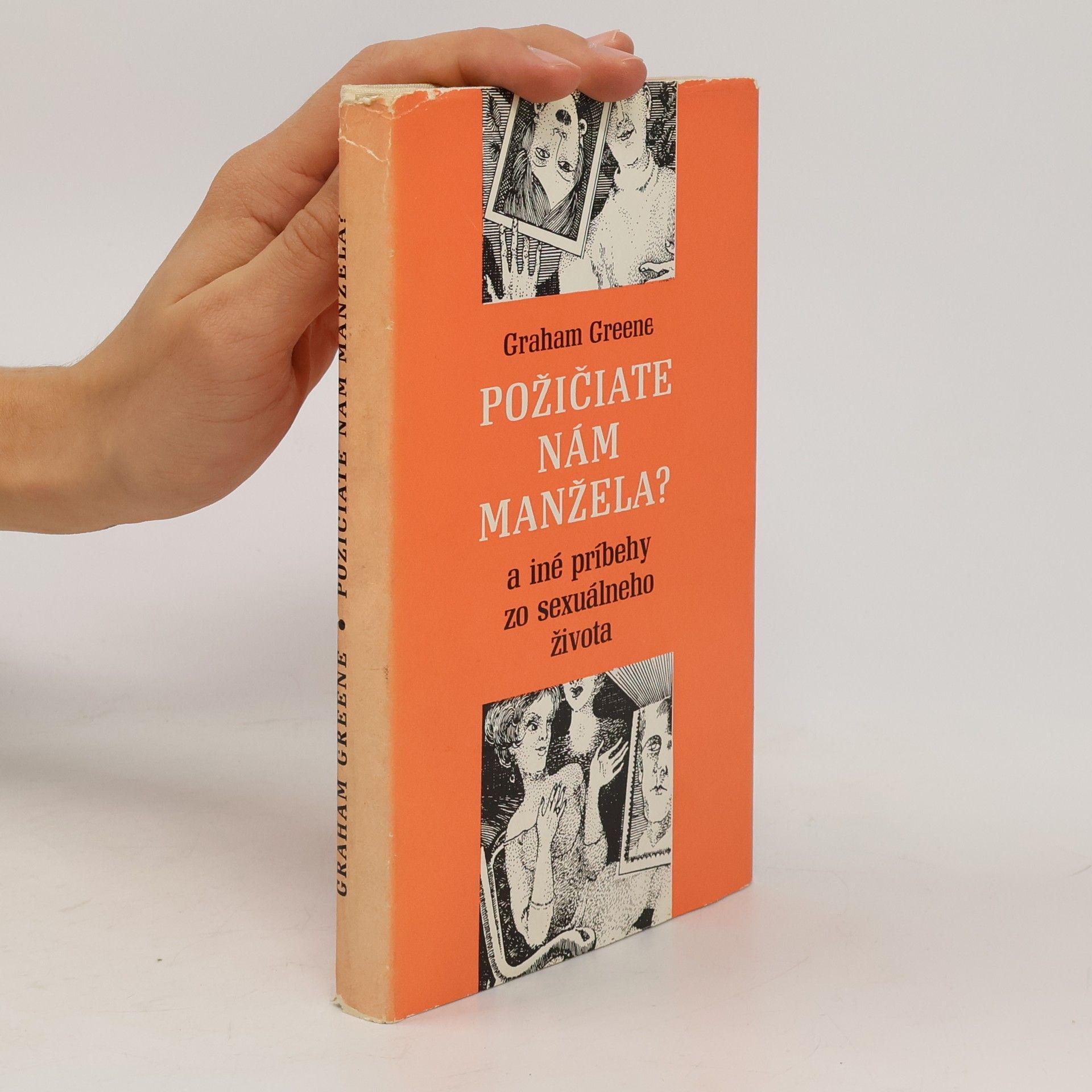Graham Greene Požičiate nám manžela?