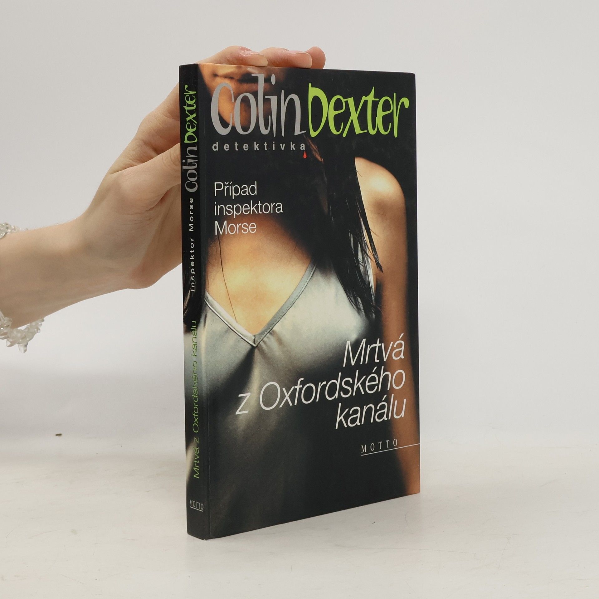 Colin Dexter Mrtvá z Oxfordského kanálu