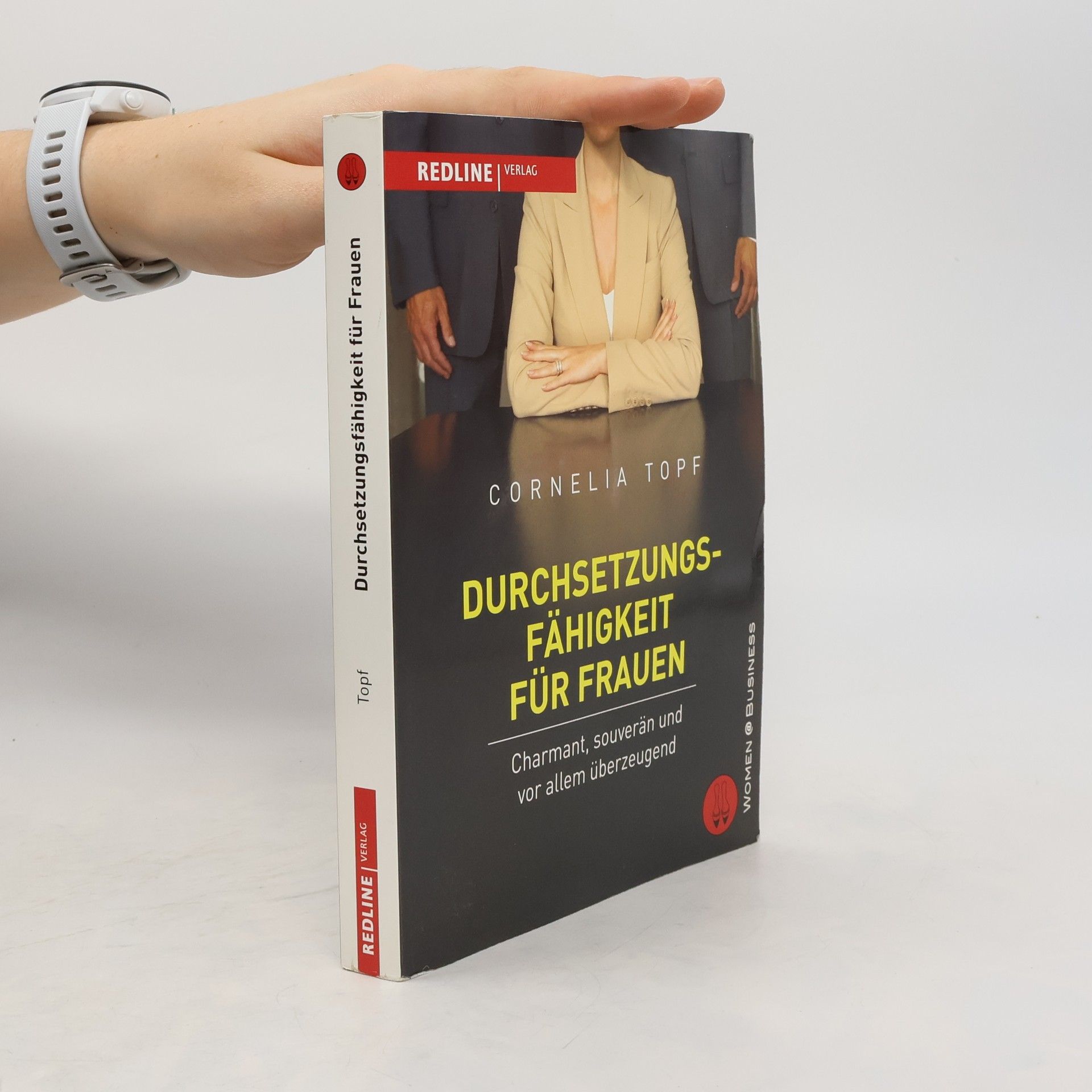 Durchsetzungsfähigkeit für Frauen