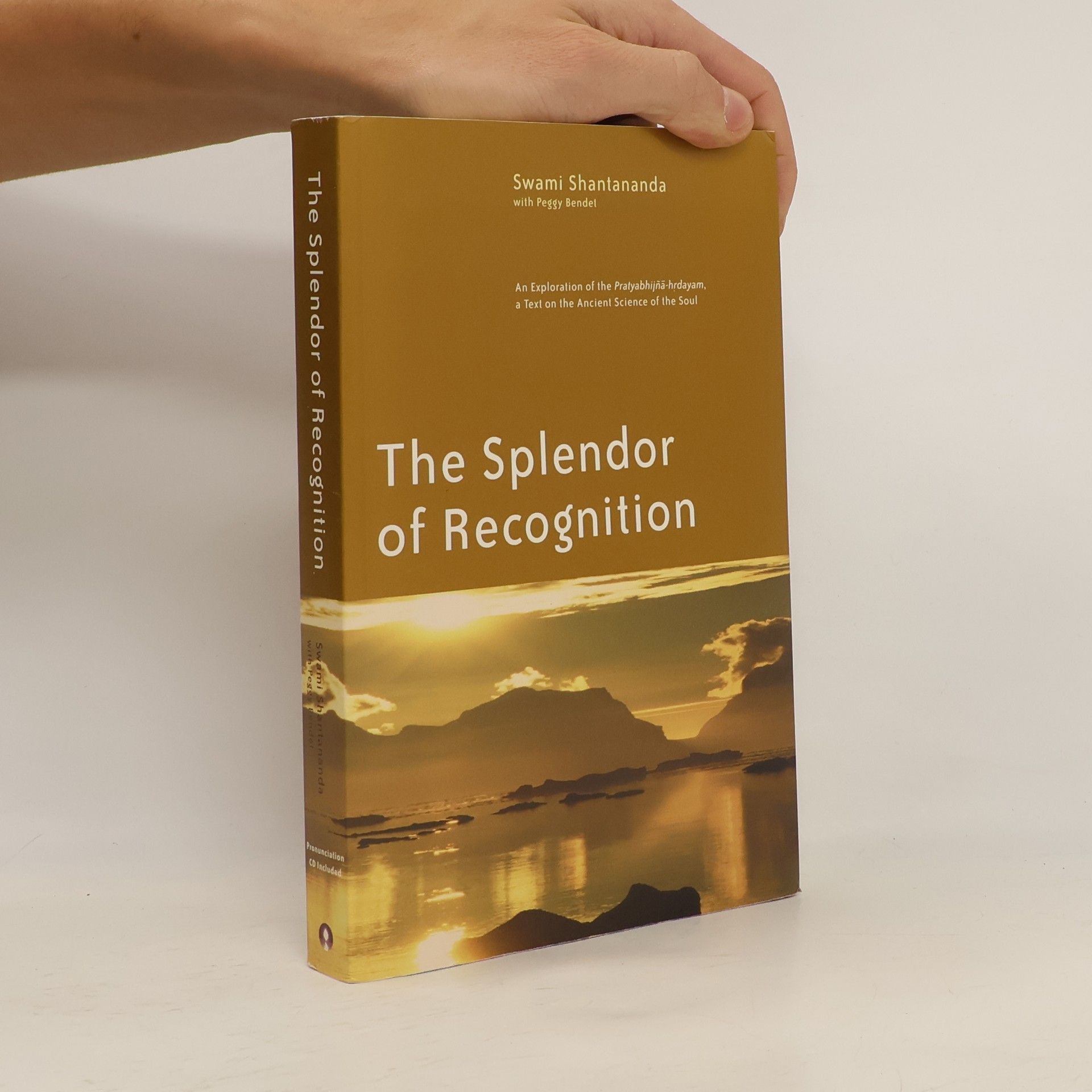 Swami Shantananda Splendor of Recognition***