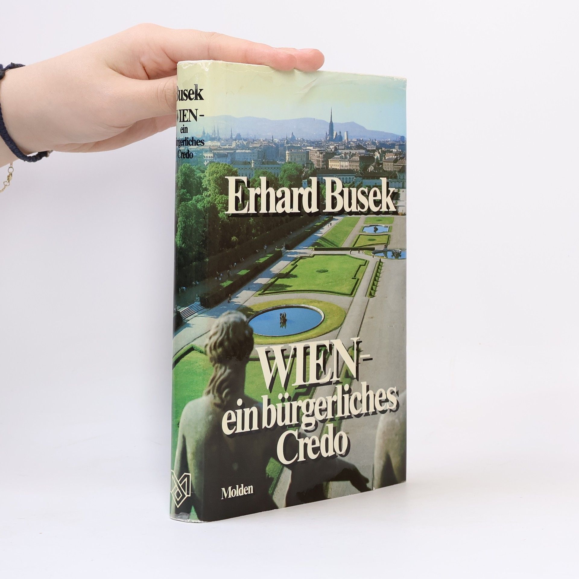 Erhard Busek Wien. Ein bürgerliches Credo