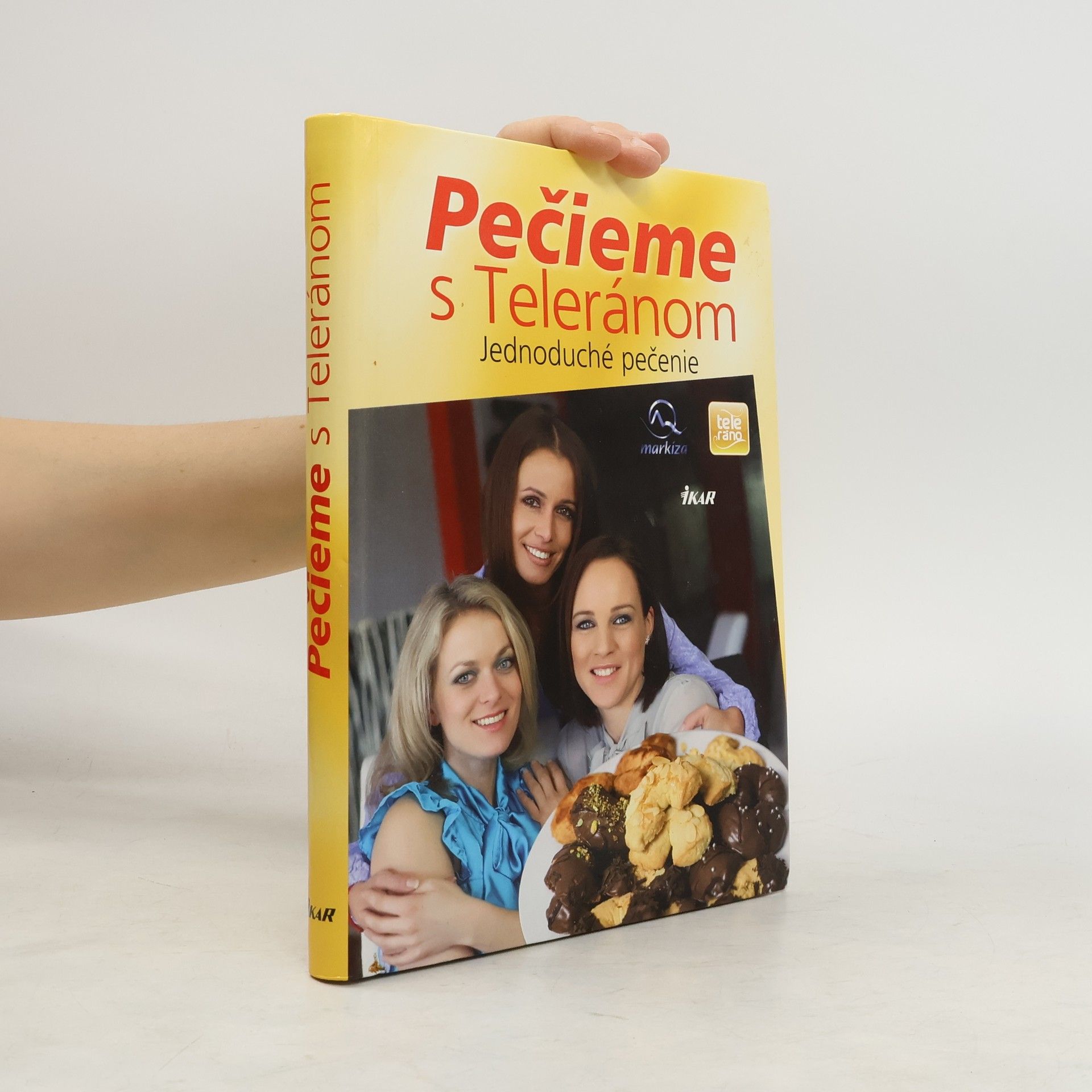 Darina zost. Maláková Pečieme s Teleránom. Jednoduché pečenie