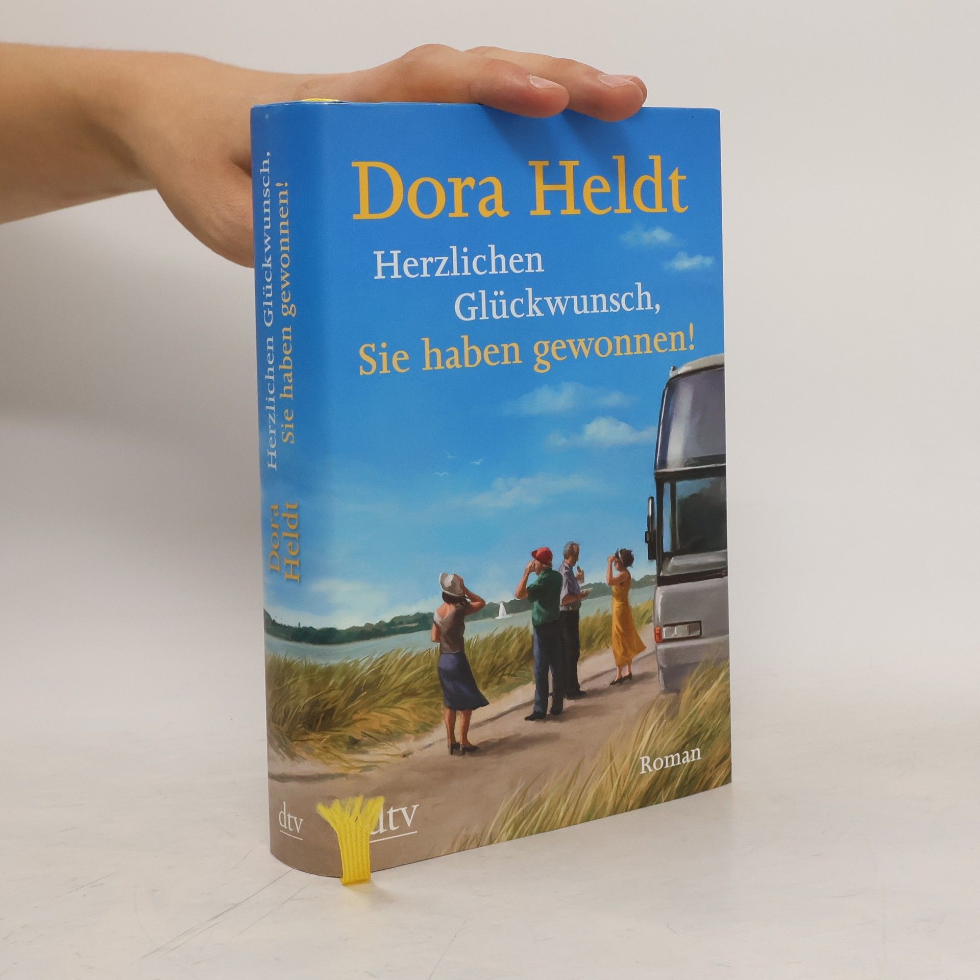 Dora Heldt Herzlichen Glückwunsch, Sie haben gewonnen!
