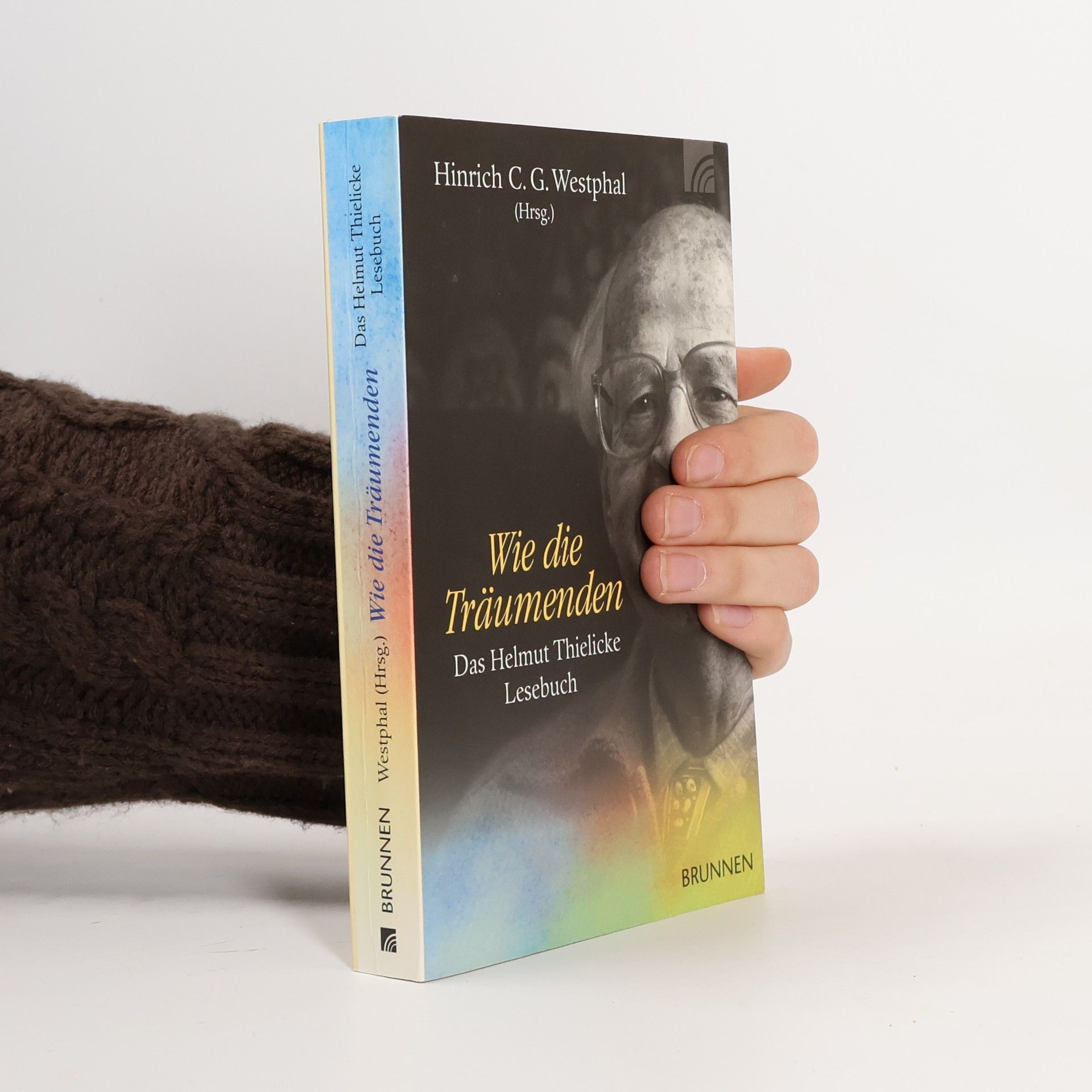 Hinrich C. G. Westphal Wie die Träumenden