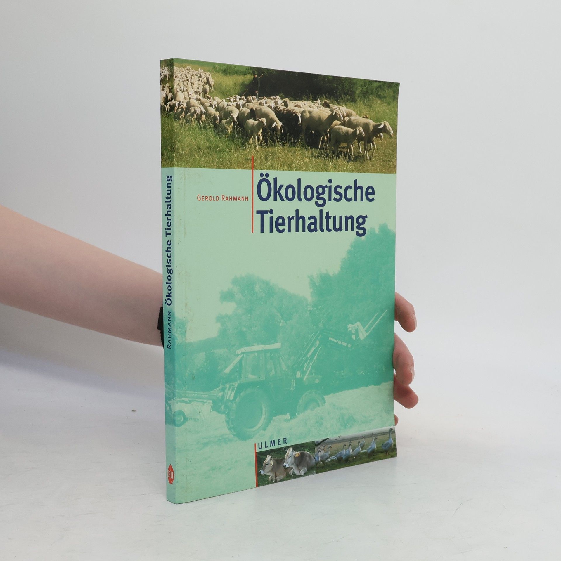 Gerold Rahmann Ökologische Tierhaltung