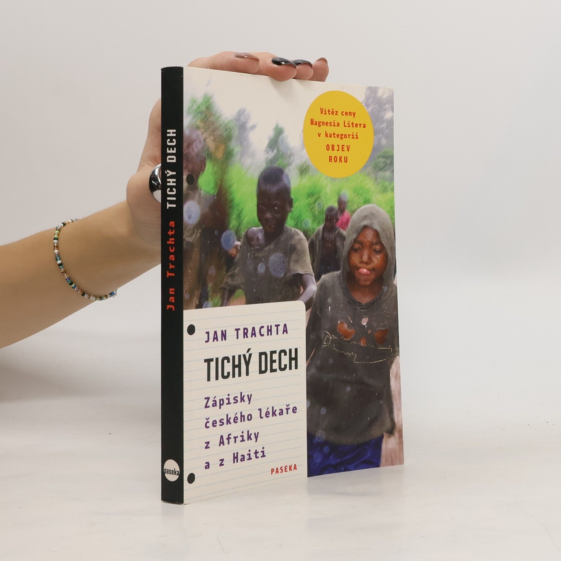 Jan Trachta Tichý dech: Zápisky českého lékaře z Afriky a Haiti