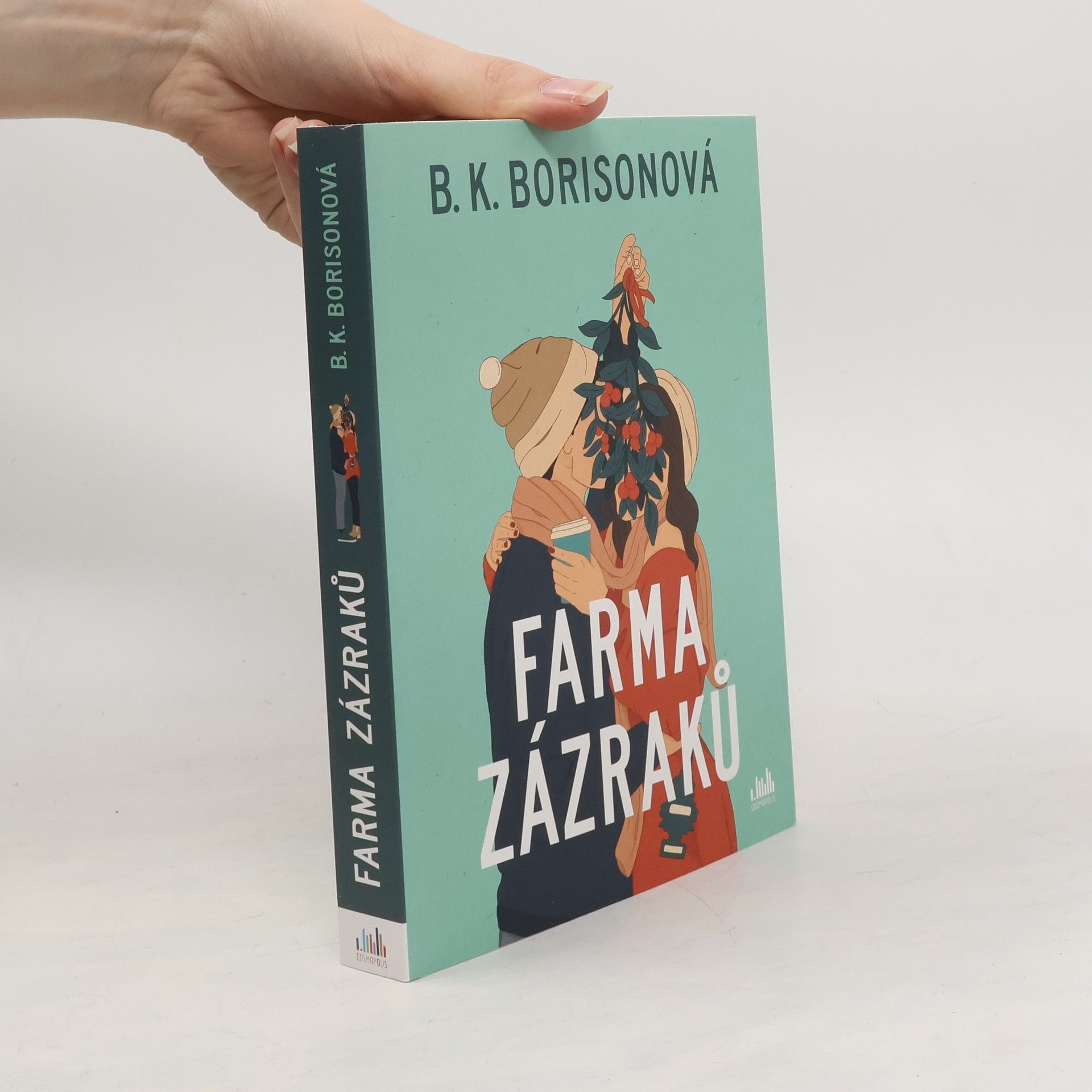 B. K. Borison Farma zázraků