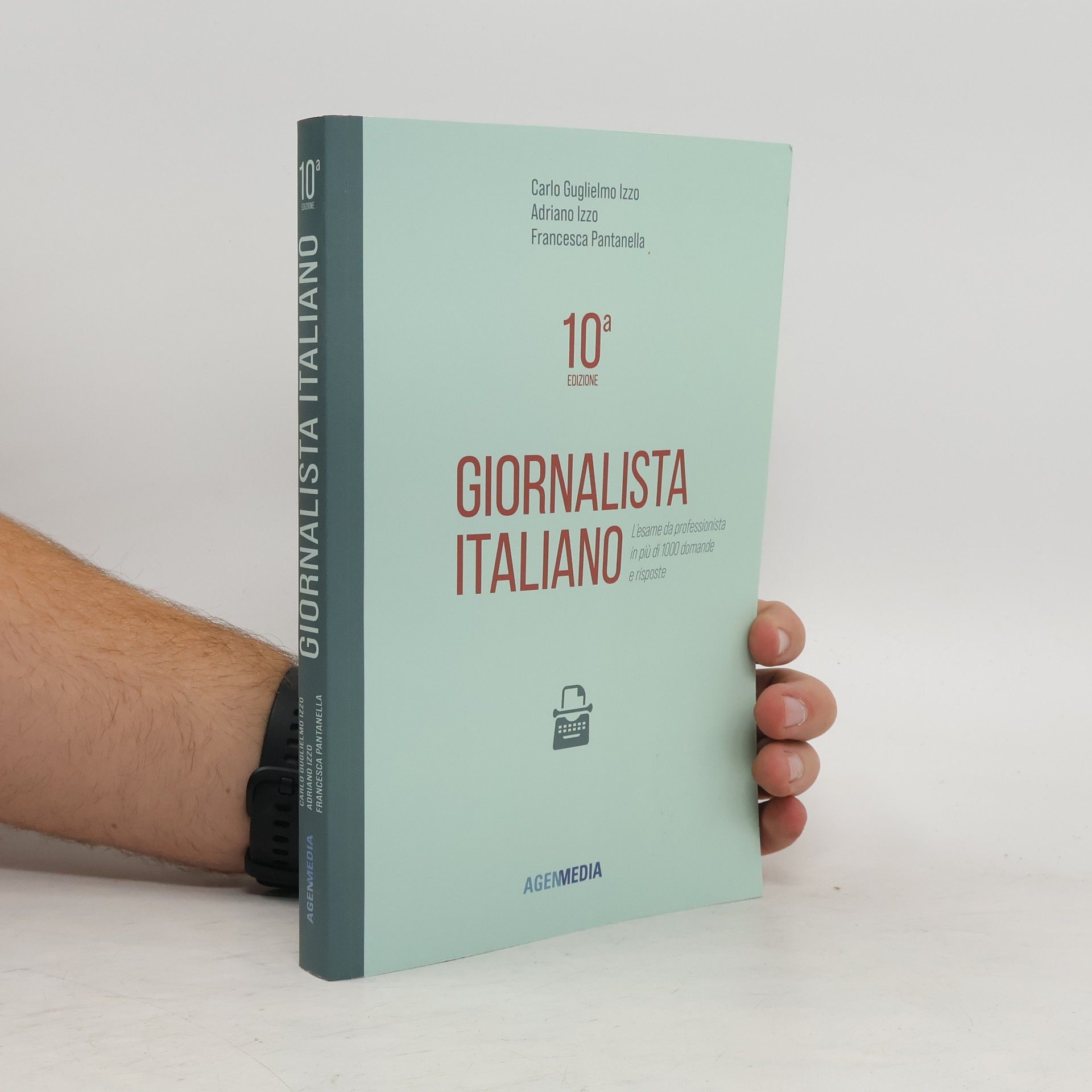 Francesca Pantanella Giornalista Italiano 10a edizione. L’esame da professionista in più di 1000 domande e risposte