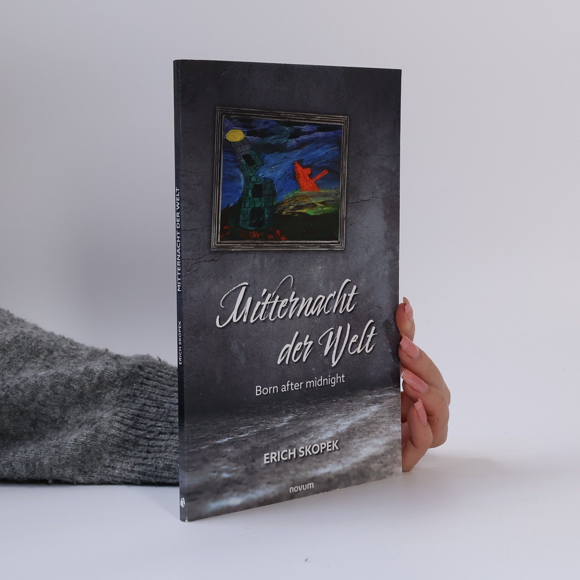 Erich Skopek Mitternacht der Welt