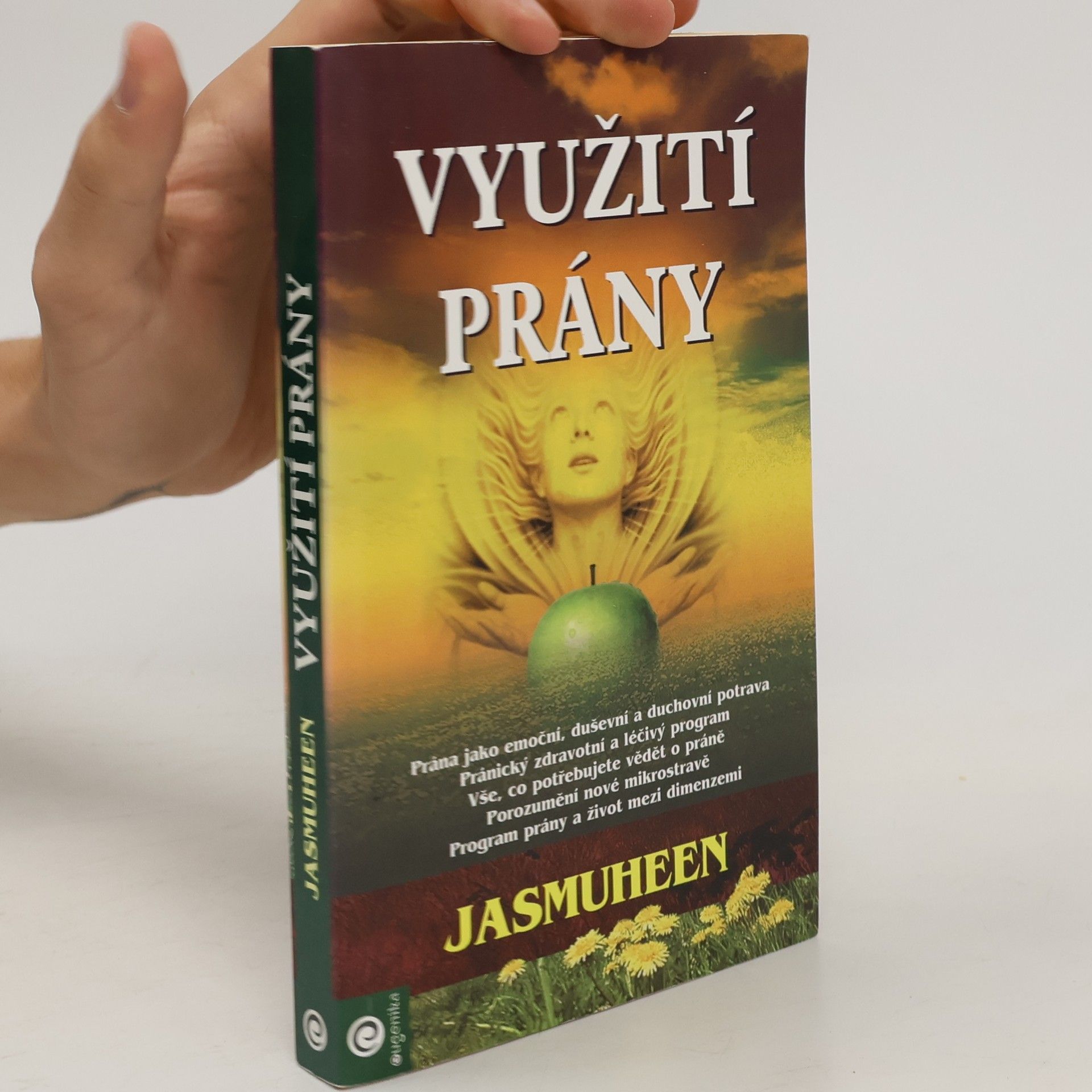 Jasmuheen Využití prány