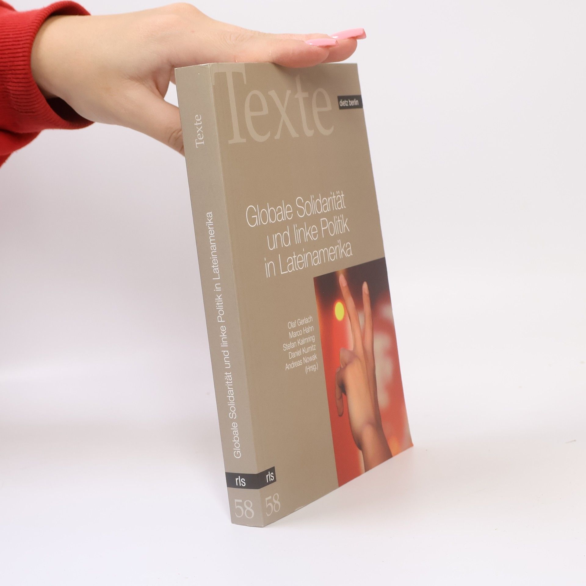Olaf Gerlach Globale Solidarität und linke Politik in Lateinamerika